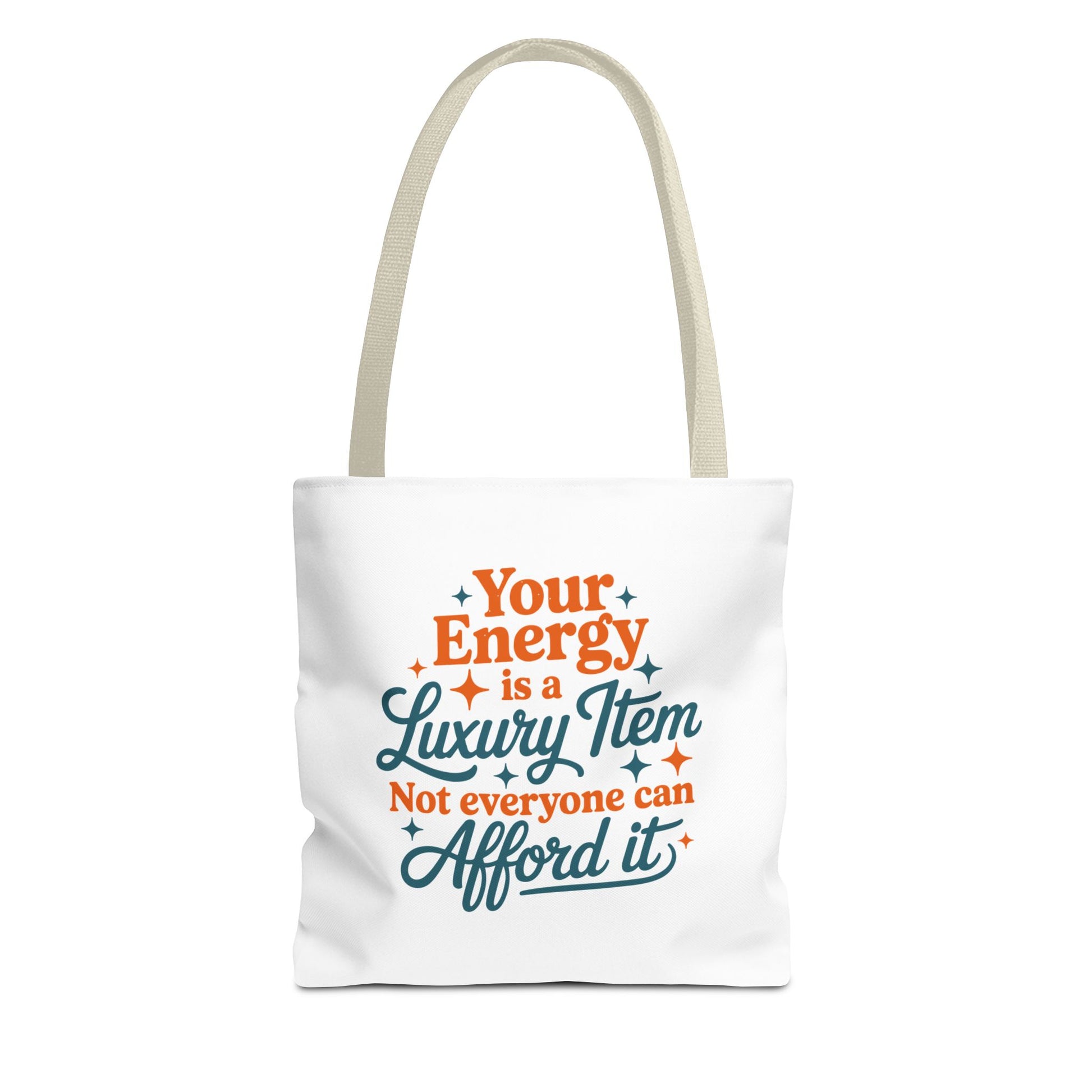 TAYLOR YOUR ENERGY IS A LUXURY - Tote Bag (NOT PERSONALIZED) - Tammy & Friends Travel