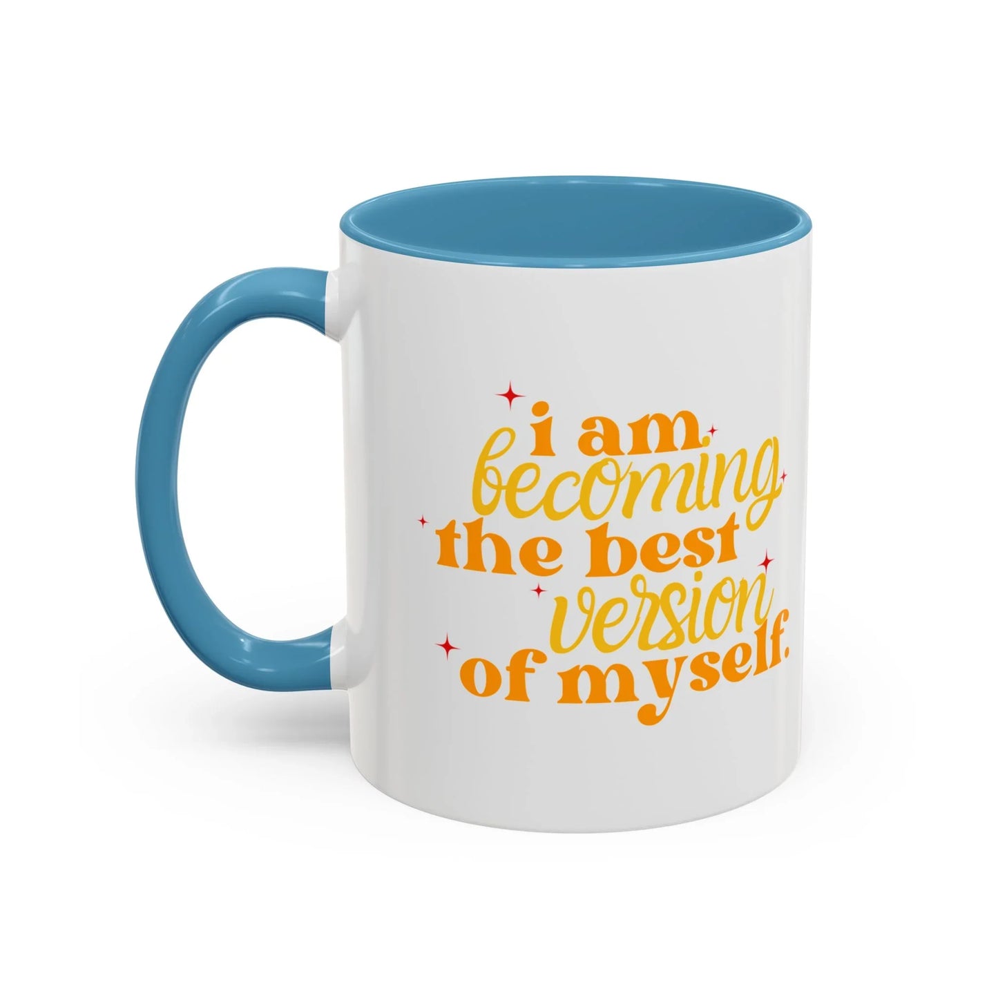 BEST VERSION of MYSELF - Mug 11oz & 15oz with Vibrant Colors (NOT PERSONALIZED) - Tammy & Friends Travel