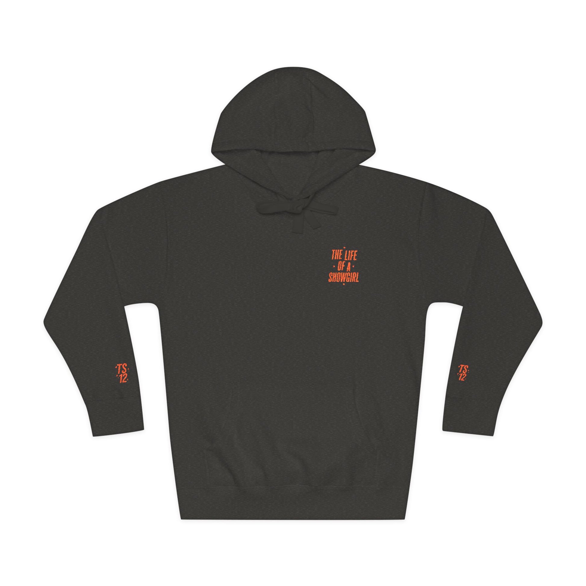 TAYLOR THE LIFE OF A SHOWGIRL - Unisex Fleece Hoodie (NOT PERSONALIZED) - Tammy & Friends Travel