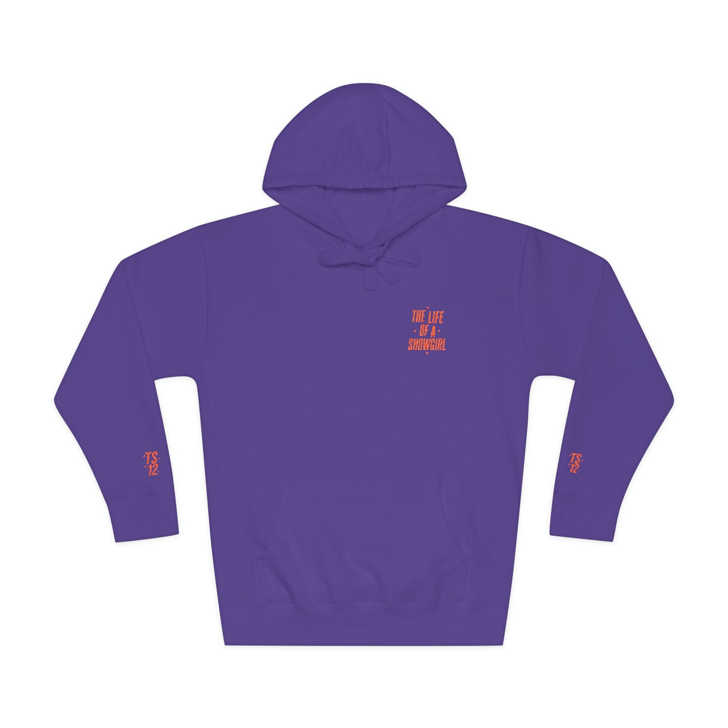 TAYLOR THE LIFE OF A SHOWGIRL - Unisex Fleece Hoodie (NOT PERSONALIZED) - Tammy & Friends Travel