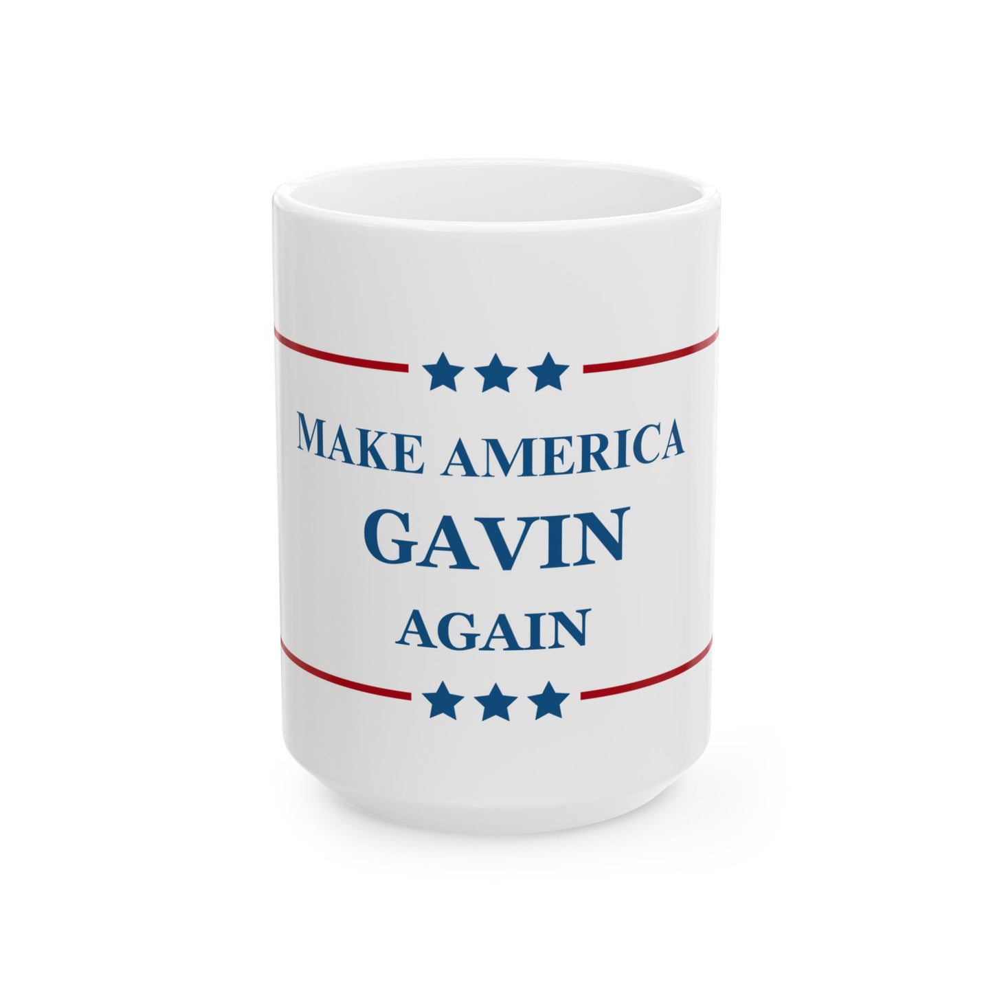 NEWSOM - Make America Gavin Again - Patriotic Ceramic Mug - Tammy & Friends Travel