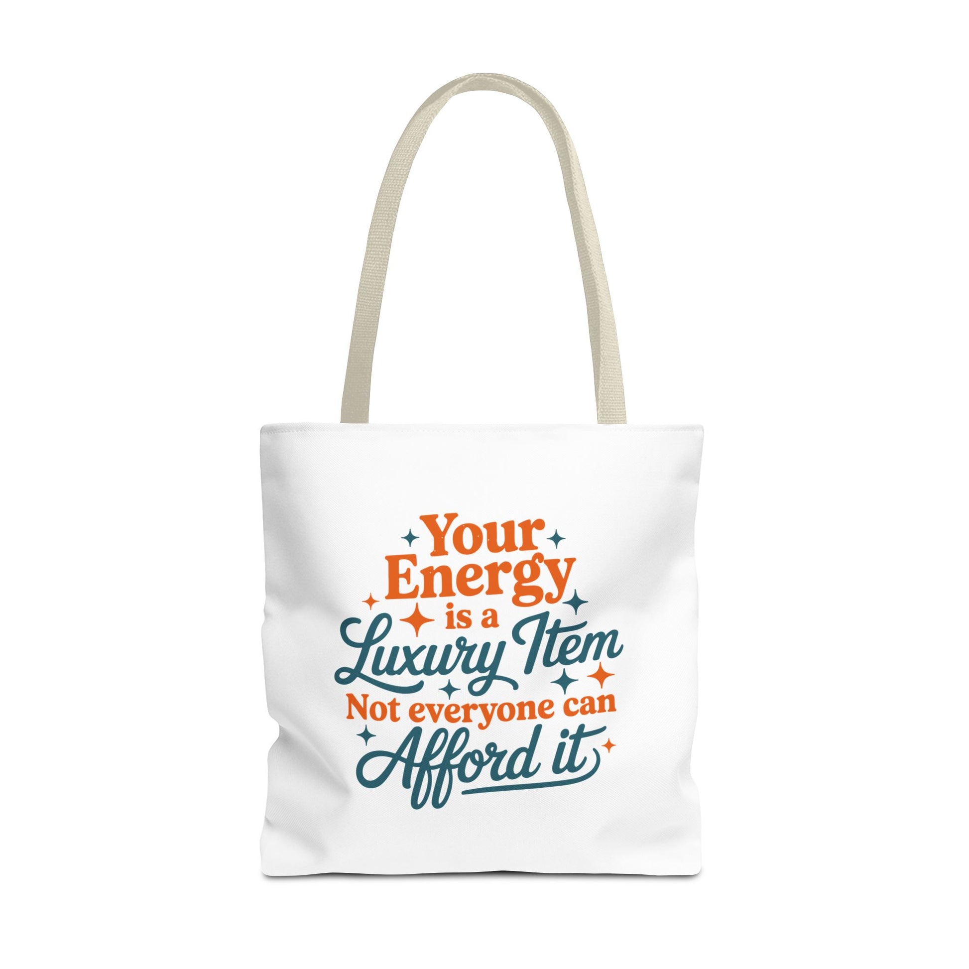 TAYLOR YOUR ENERGY IS A LUXURY - Tote Bag (NOT PERSONALIZED) - Tammy & Friends Travel