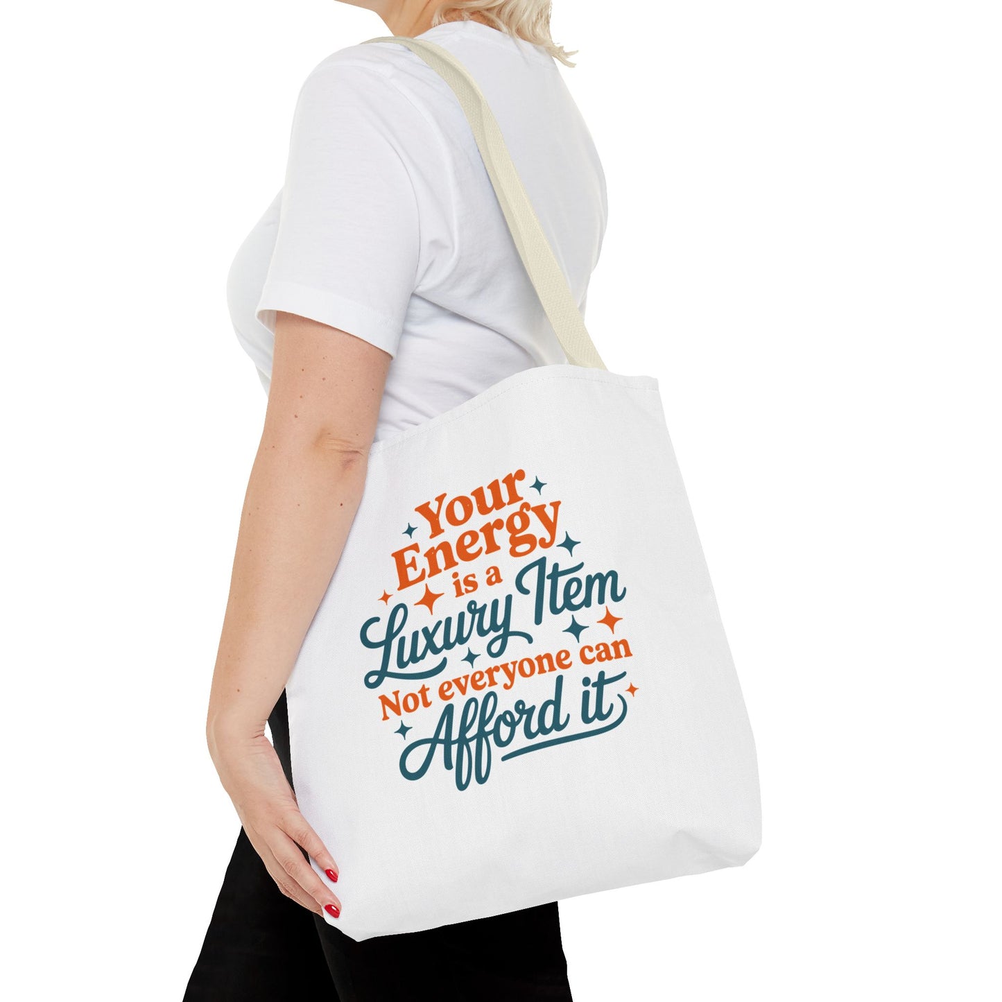 TAYLOR YOUR ENERGY IS A LUXURY - Tote Bag (NOT PERSONALIZED) - Tammy & Friends Travel