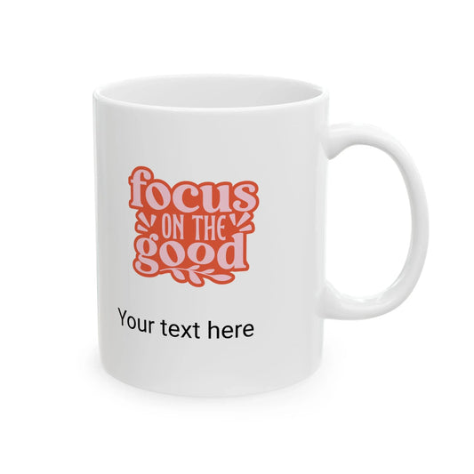 Make Today Amazing and Focus on the Good Pink and Red Mug with Personalization - Tammy & Friends Travel