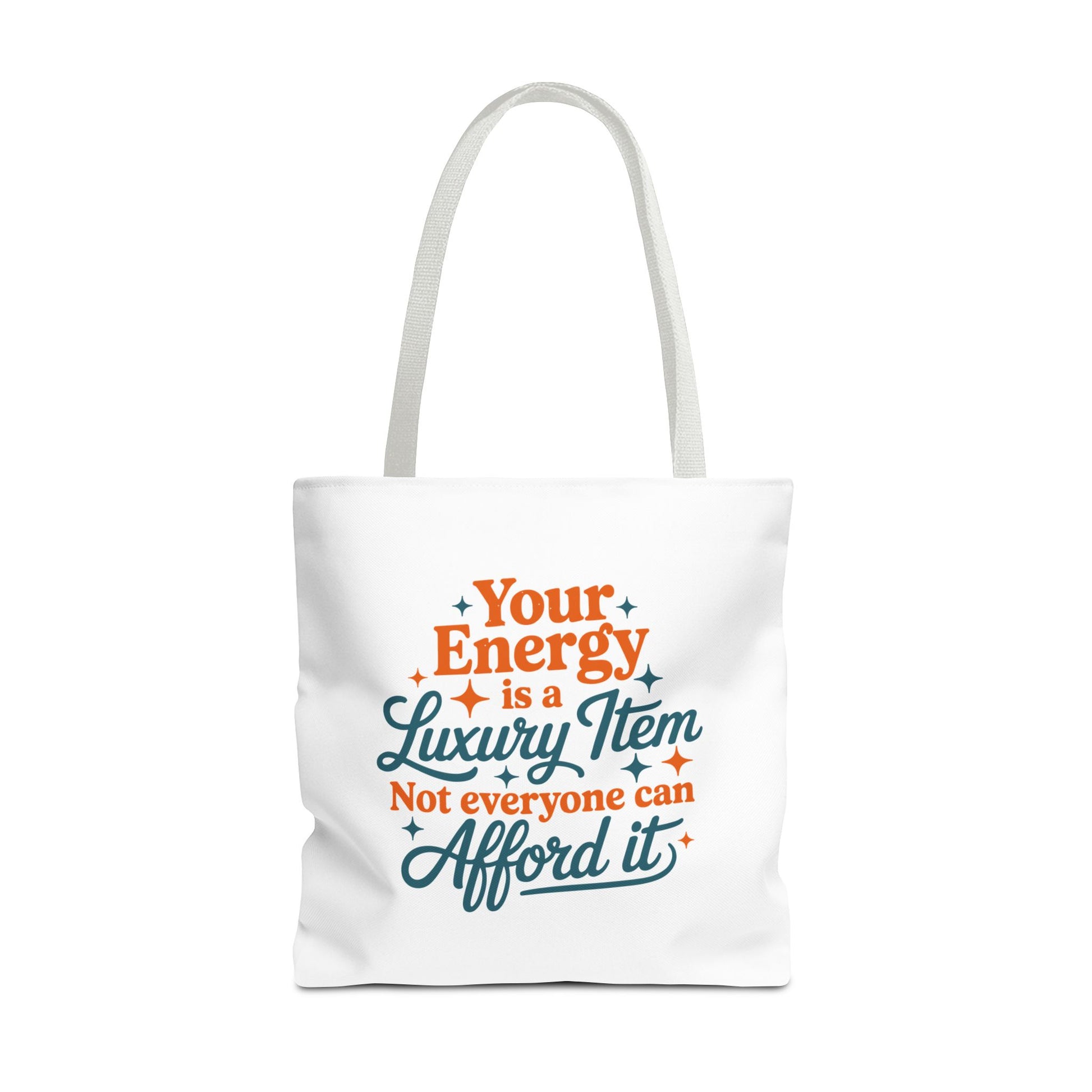 TAYLOR YOUR ENERGY IS A LUXURY - Tote Bag (NOT PERSONALIZED) - Tammy & Friends Travel
