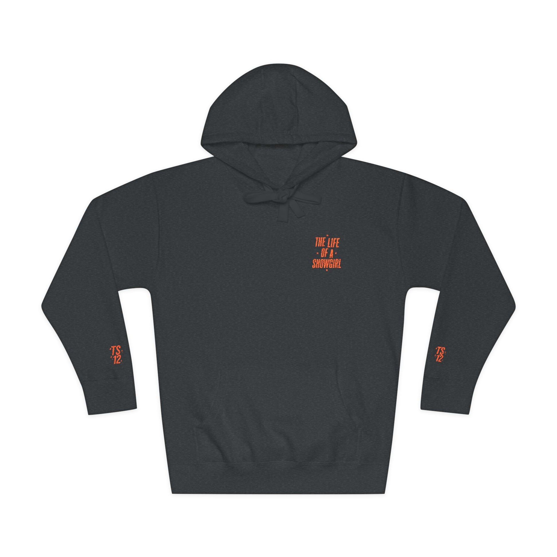 TAYLOR THE LIFE OF A SHOWGIRL - Unisex Fleece Hoodie (NOT PERSONALIZED) - Tammy & Friends Travel
