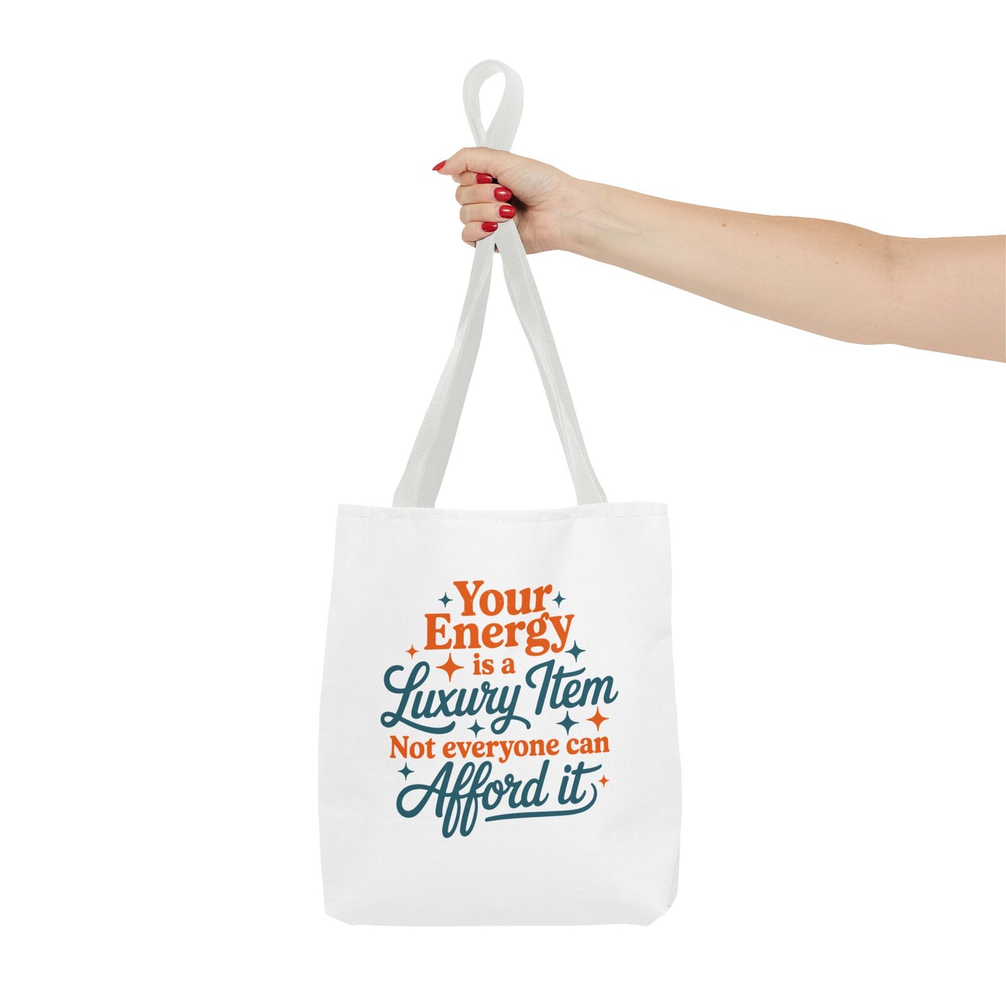 TAYLOR YOUR ENERGY IS A LUXURY - Tote Bag (NOT PERSONALIZED) - Tammy & Friends Travel