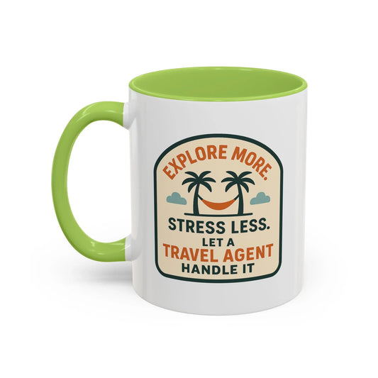 Let a Travel Agent Handle It Mug 11oz & 15oz with Vibrant Colors (NOT PERSONALIZED)