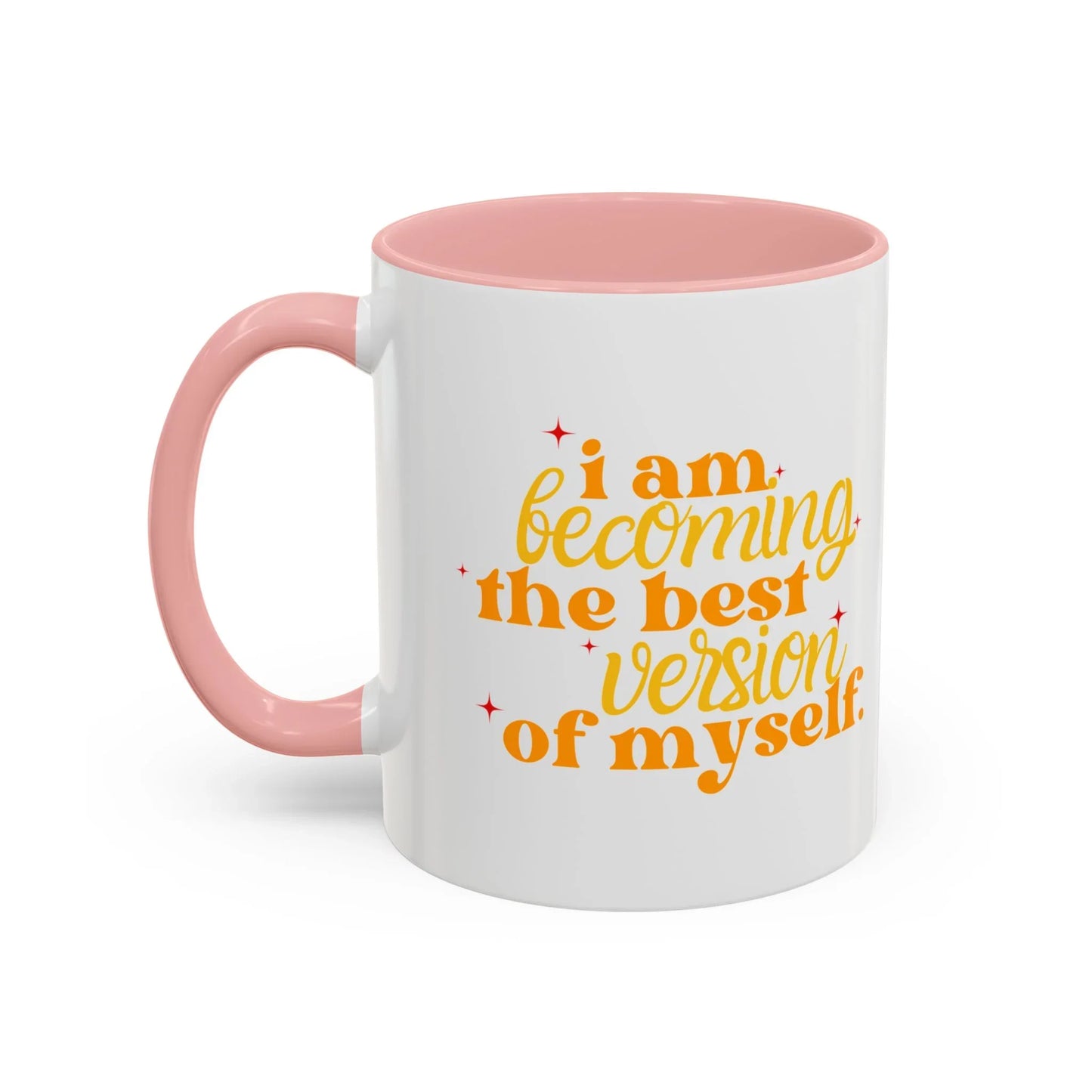 BEST VERSION of MYSELF - Mug 11oz & 15oz with Vibrant Colors (NOT PERSONALIZED) - Tammy & Friends Travel