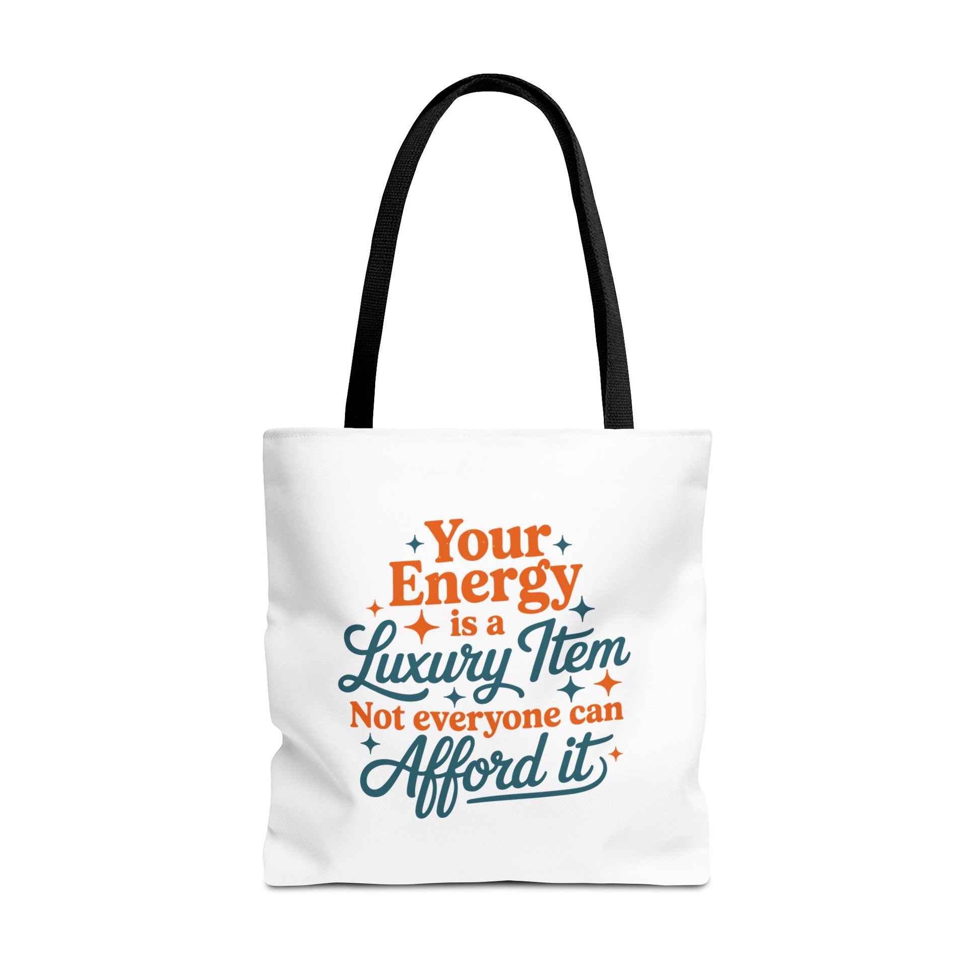 TAYLOR YOUR ENERGY IS A LUXURY - Tote Bag (NOT PERSONALIZED) - Tammy & Friends Travel