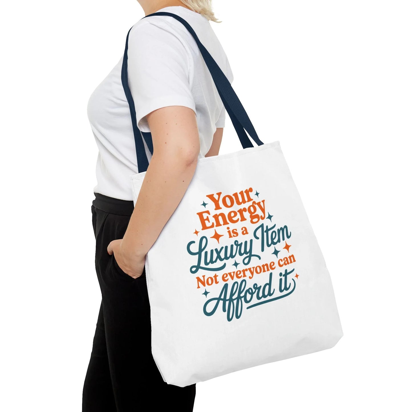 TAYLOR YOUR ENERGY IS A LUXURY - Tote Bag (NOT PERSONALIZED) - Tammy & Friends Travel