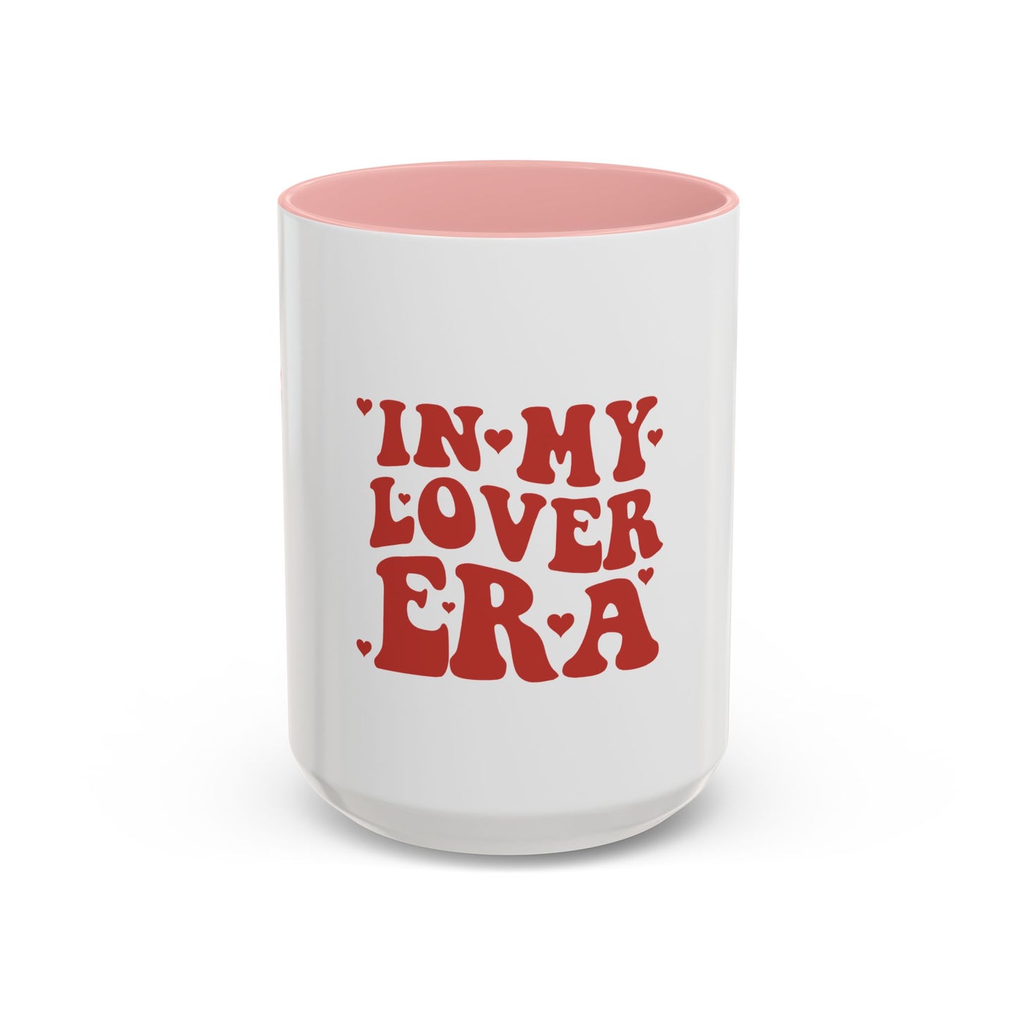 IN MY LOVER ERA - Mug 11oz & 15oz with Vibrant Colors (NOT PERSONALIZED) - Tammy & Friends Travel