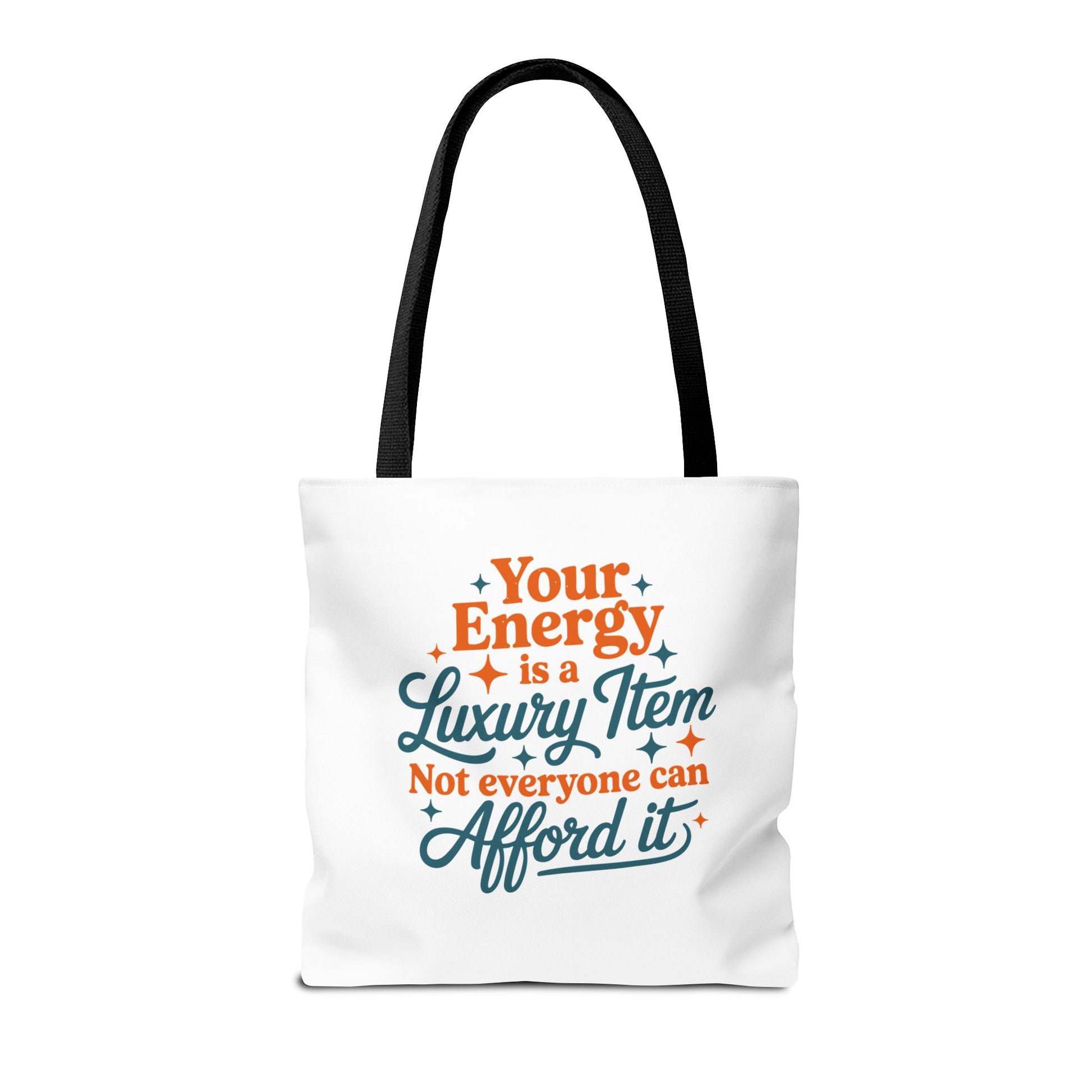TAYLOR YOUR ENERGY IS A LUXURY - Tote Bag (NOT PERSONALIZED) - Tammy & Friends Travel