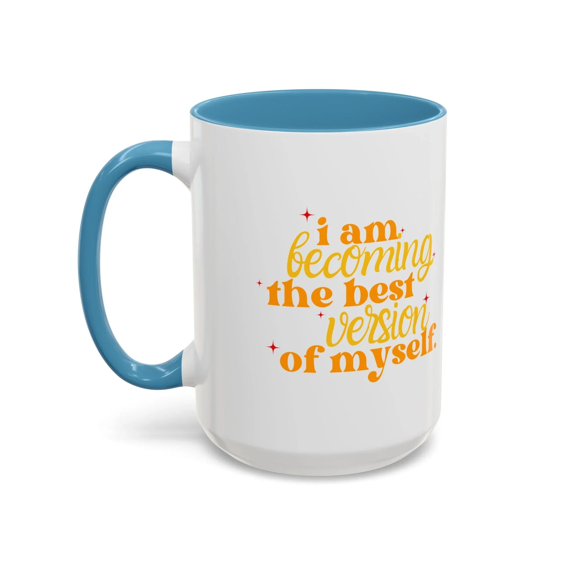 BEST VERSION of MYSELF - Mug 11oz & 15oz with Vibrant Colors (NOT PERSONALIZED) - Tammy & Friends Travel