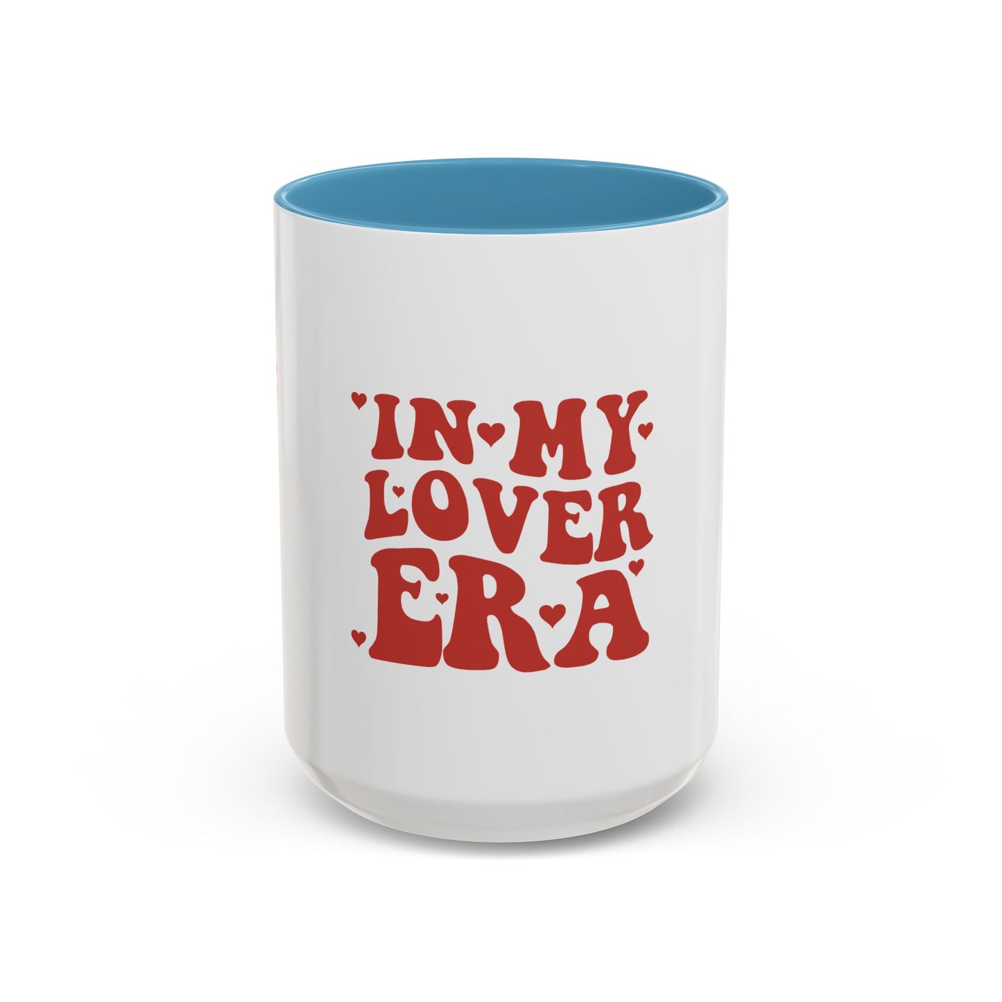 IN MY LOVER ERA - Mug 11oz & 15oz with Vibrant Colors (NOT PERSONALIZED) - Tammy & Friends Travel