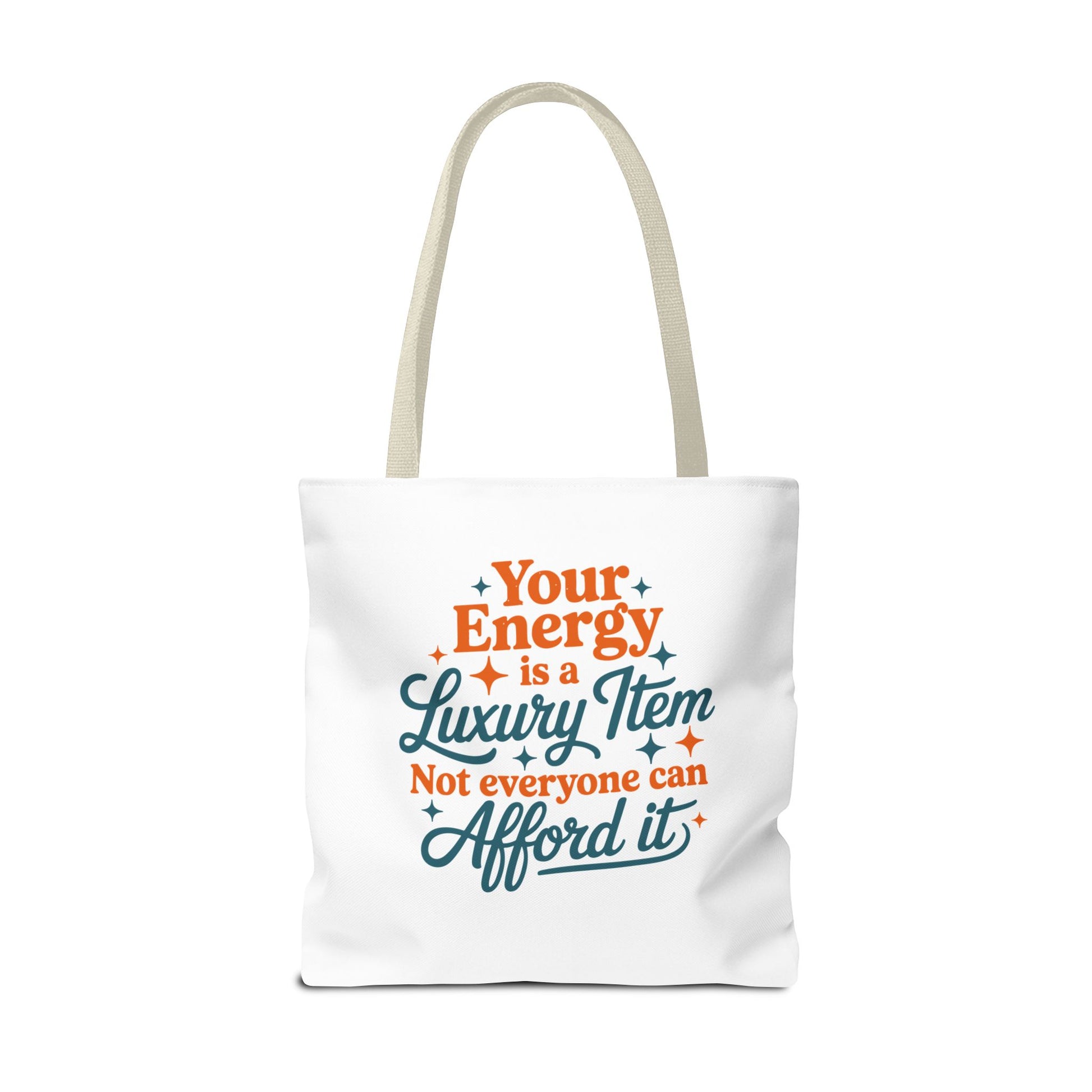 TAYLOR YOUR ENERGY IS A LUXURY - Tote Bag (NOT PERSONALIZED) - Tammy & Friends Travel