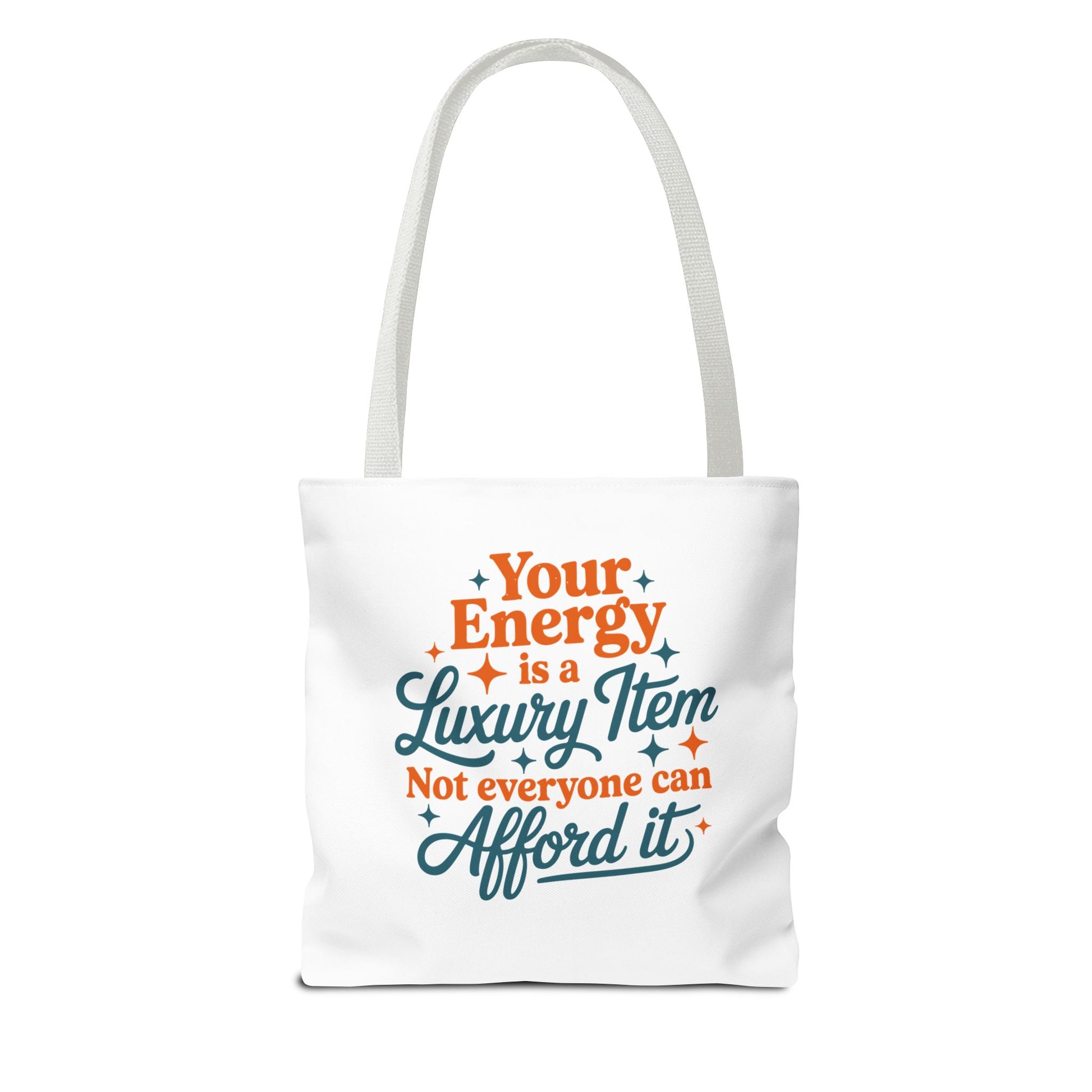 TAYLOR YOUR ENERGY IS A LUXURY - Tote Bag (NOT PERSONALIZED) - Tammy & Friends Travel
