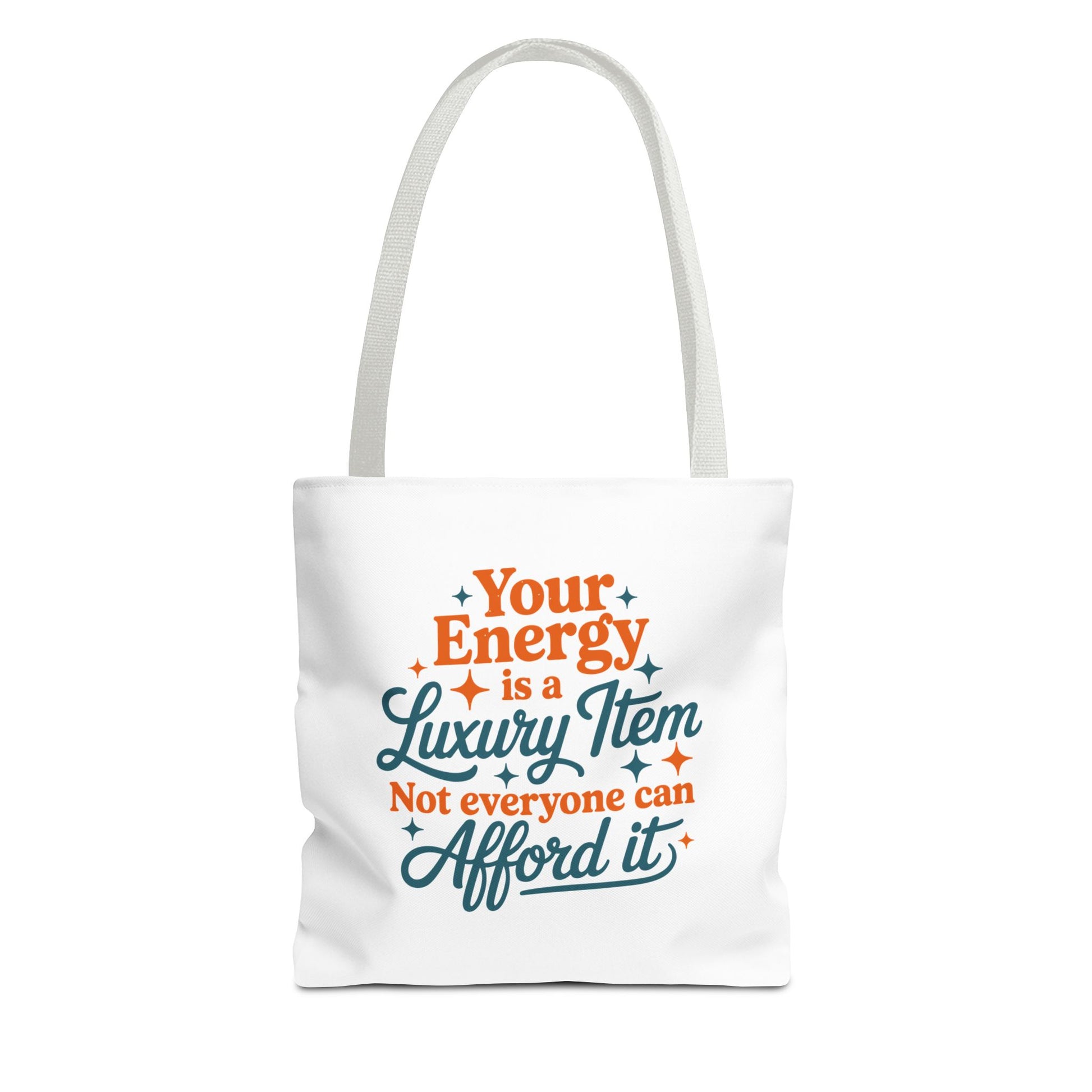 TAYLOR YOUR ENERGY IS A LUXURY - Tote Bag (NOT PERSONALIZED) - Tammy & Friends Travel