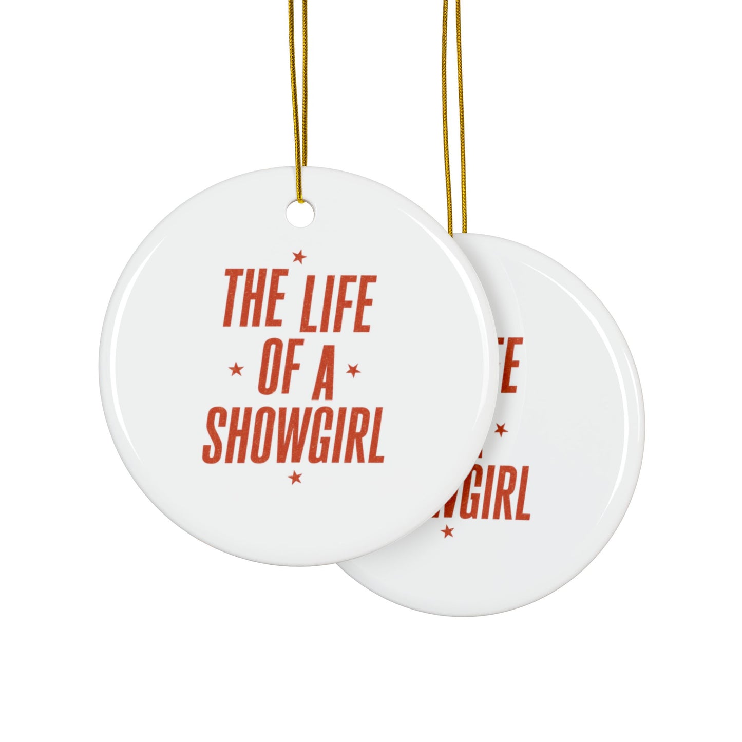 TAYLOR THE LIFE OF A SHOWGIRL - Ornament (NOT PERSONALIZED) - Tammy & Friends Travel