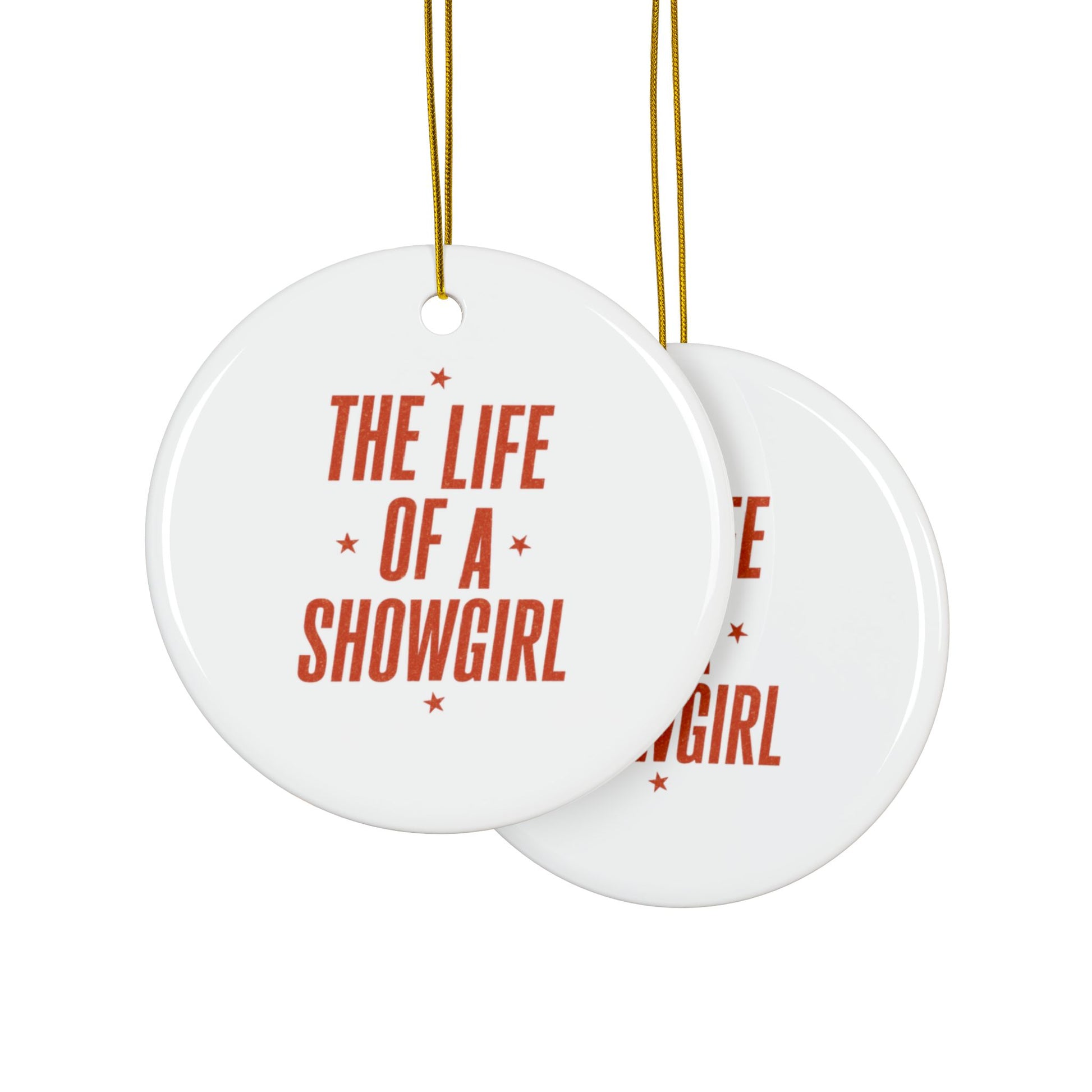 TAYLOR THE LIFE OF A SHOWGIRL - Ornament (NOT PERSONALIZED) - Tammy & Friends Travel