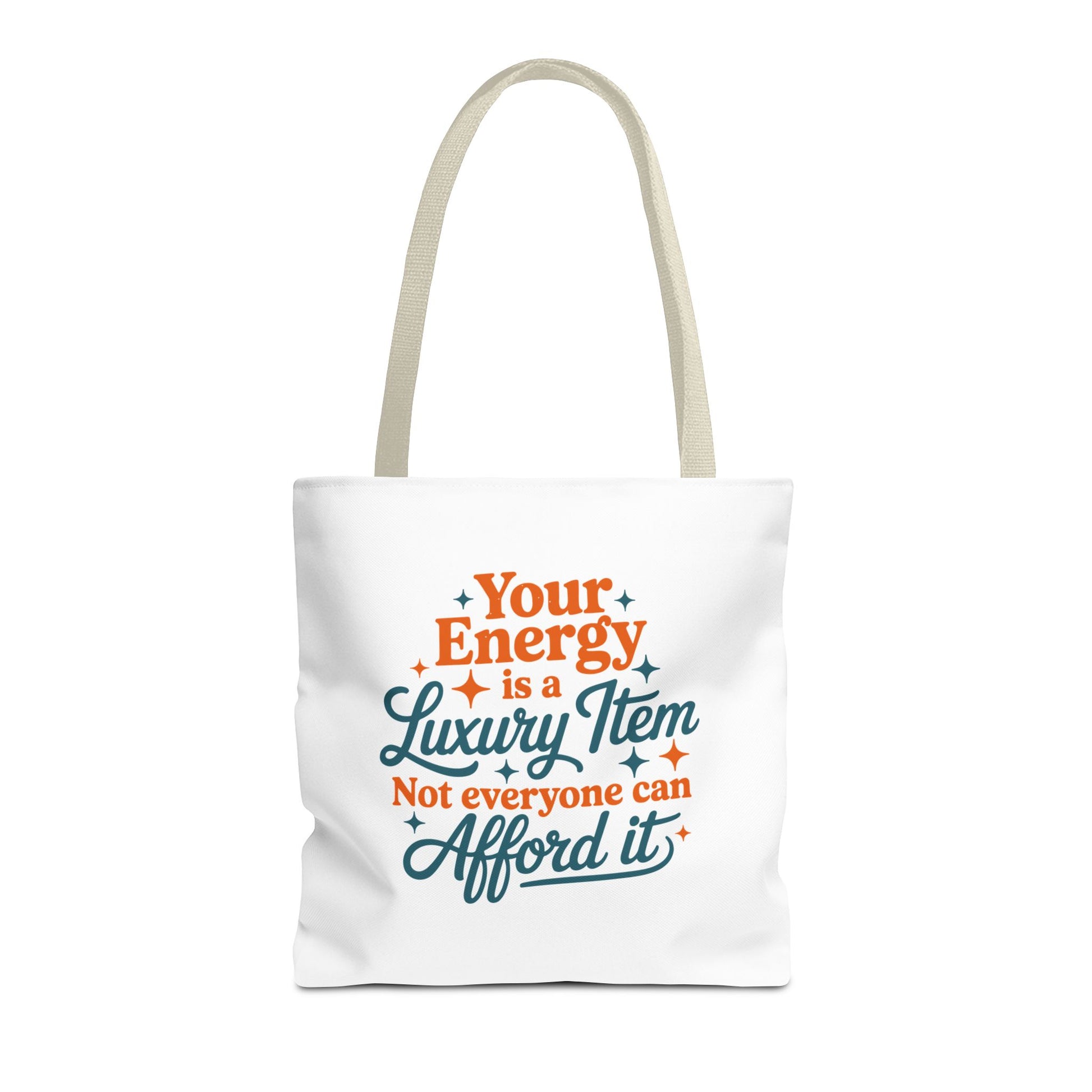 TAYLOR YOUR ENERGY IS A LUXURY - Tote Bag (NOT PERSONALIZED) - Tammy & Friends Travel