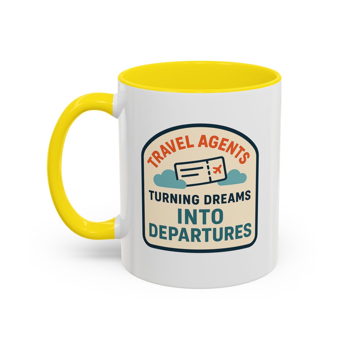Travel Agents - Turning Dreams Into Departures Mug  11oz & 15oz with Vibrant Colors (NOT PERSONALIZED)