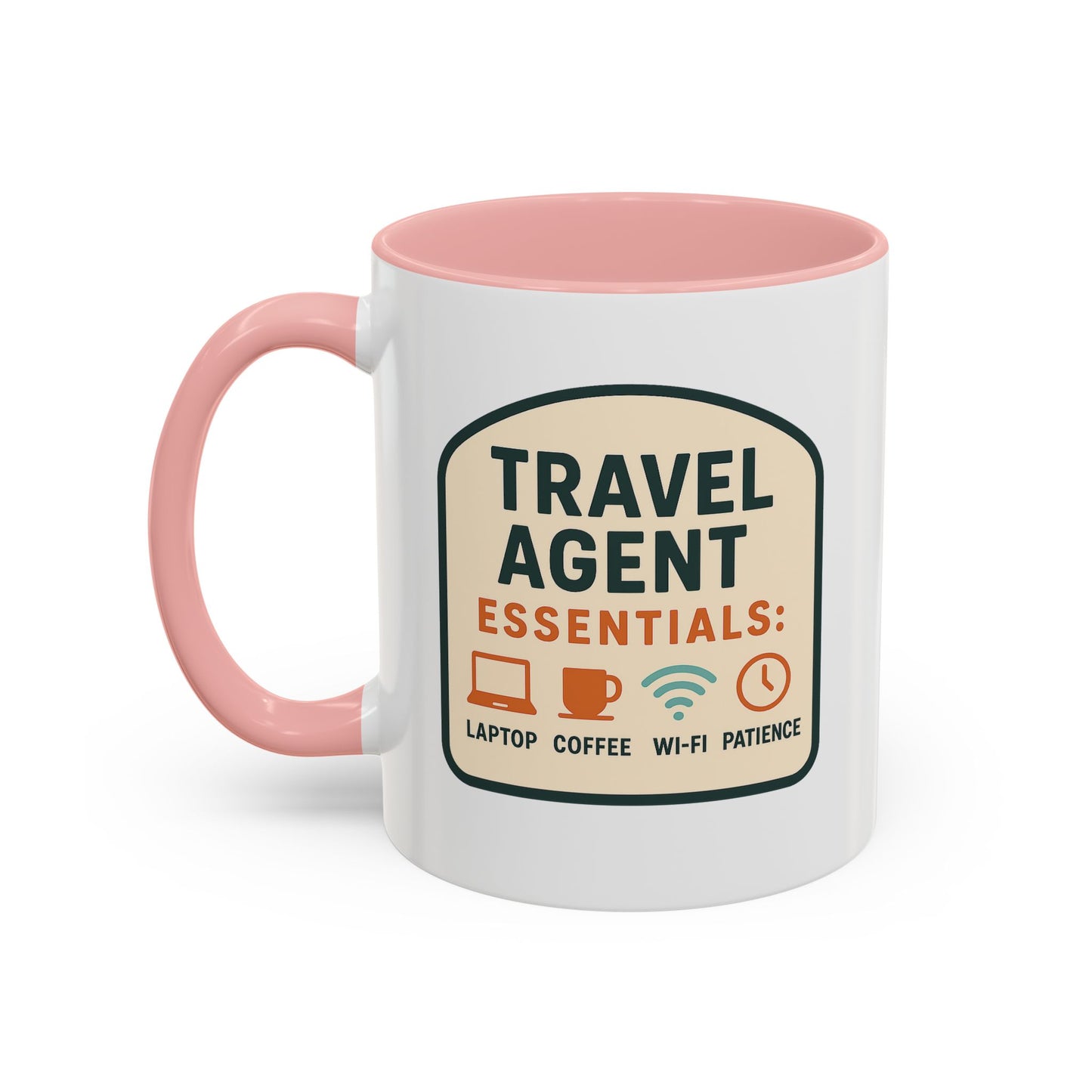 Travel Agent Essentials: Laptop • Coffee • Wi-Fi • Patience Mug  11oz & 15oz with Vibrant Colors (NOT PERSONALIZED)