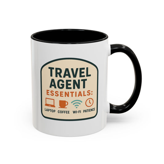 Travel Agent Essentials: Laptop • Coffee • Wi-Fi • Patience Mug  11oz & 15oz with Vibrant Colors (NOT PERSONALIZED)