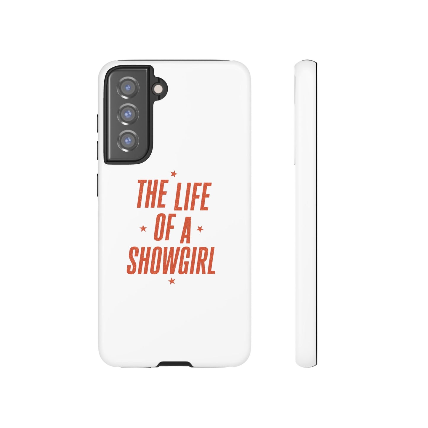 TAYLOR THE LIFE OF A SHOWGIRL - Samsung Phone Case (NOT PERSONALIZED) - Tammy & Friends Travel