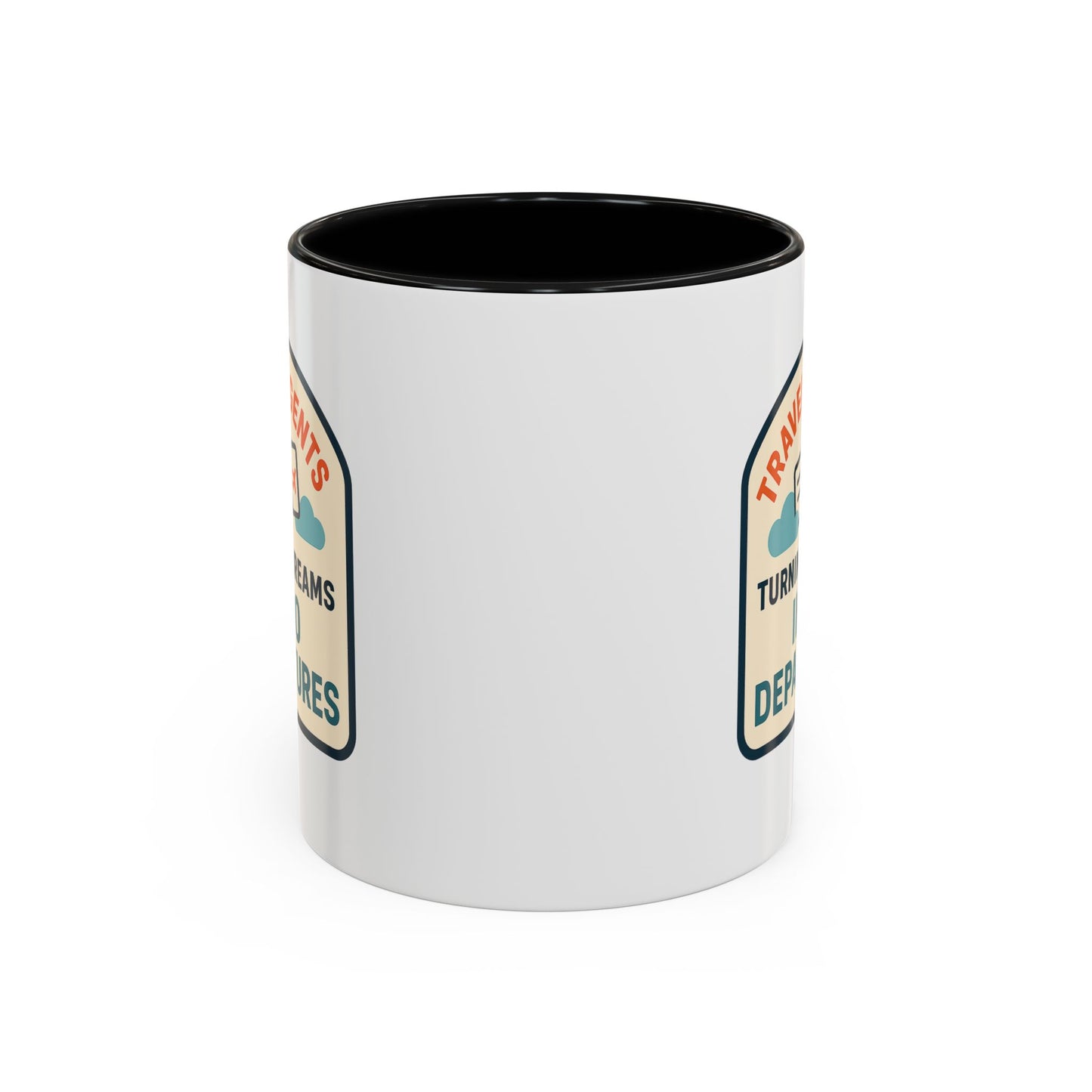 Travel Agents - Turning Dreams Into Departures Mug  11oz & 15oz with Vibrant Colors (NOT PERSONALIZED)