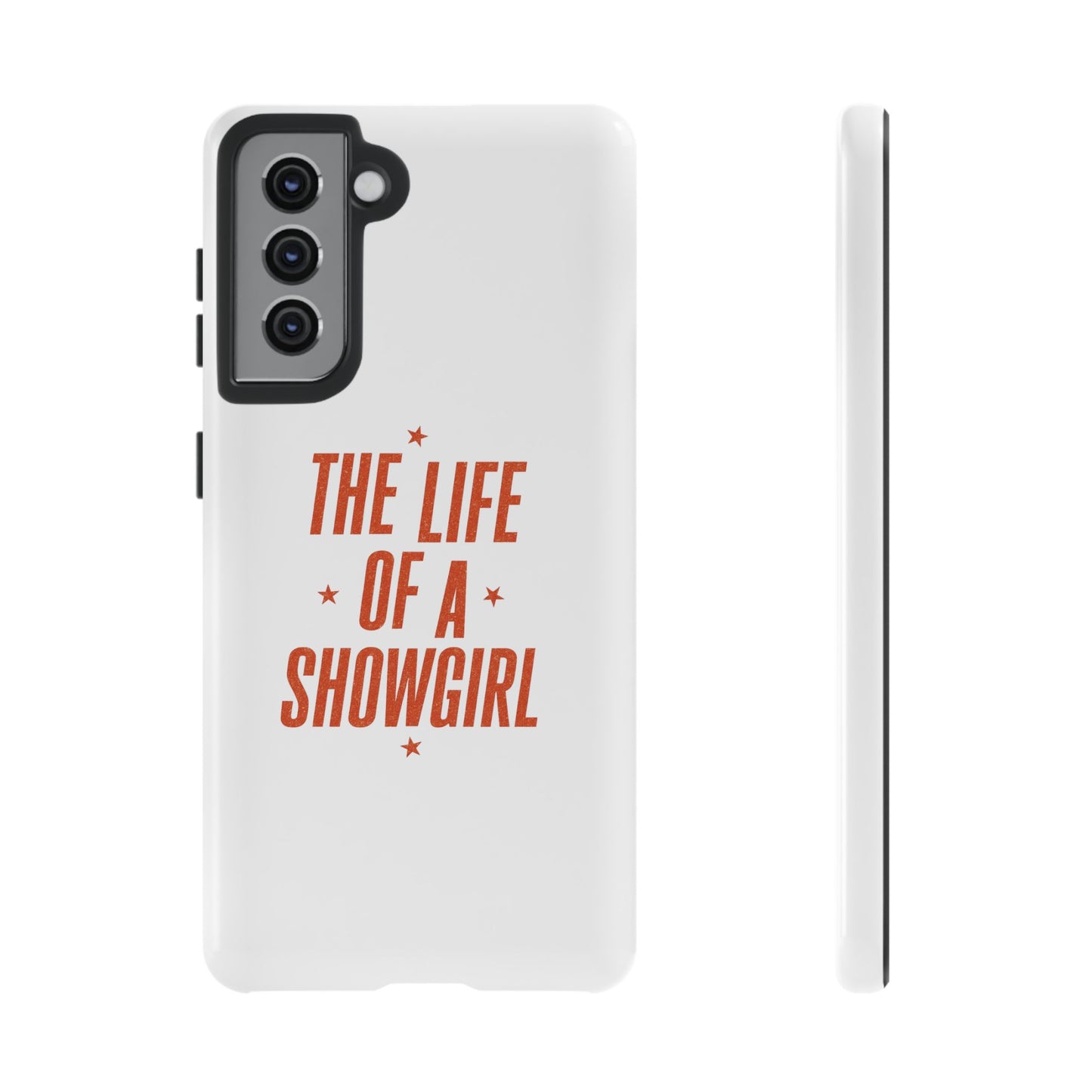 TAYLOR THE LIFE OF A SHOWGIRL - Samsung Phone Case (NOT PERSONALIZED) - Tammy & Friends Travel