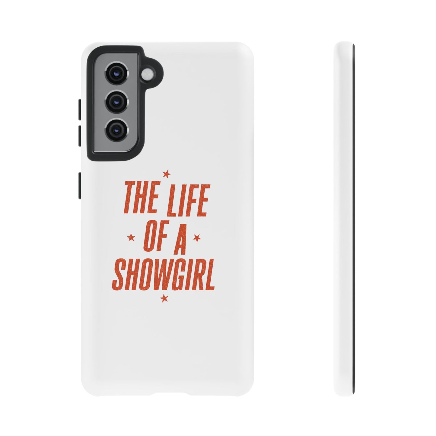 TAYLOR THE LIFE OF A SHOWGIRL - Samsung Phone Case (NOT PERSONALIZED) - Tammy & Friends Travel
