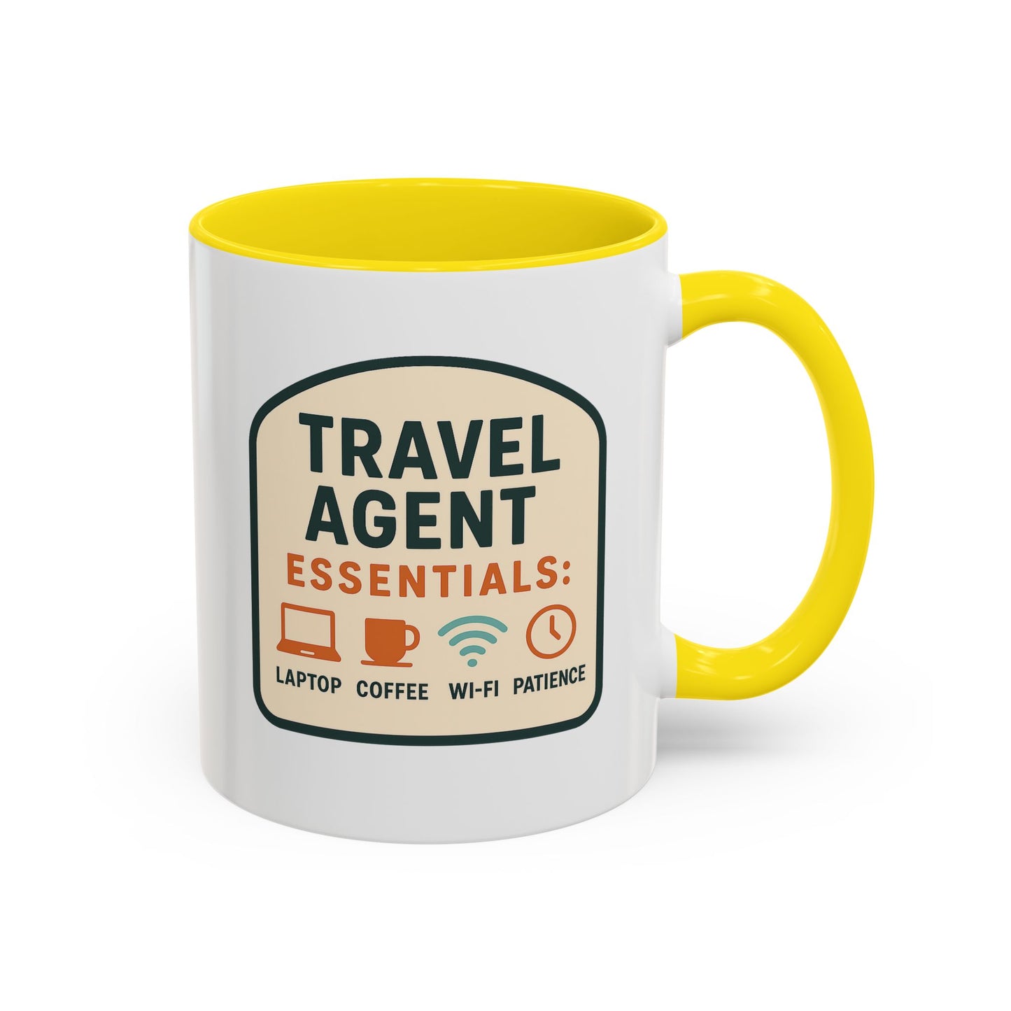 Travel Agent Essentials: Laptop • Coffee • Wi-Fi • Patience Mug  11oz & 15oz with Vibrant Colors (NOT PERSONALIZED)
