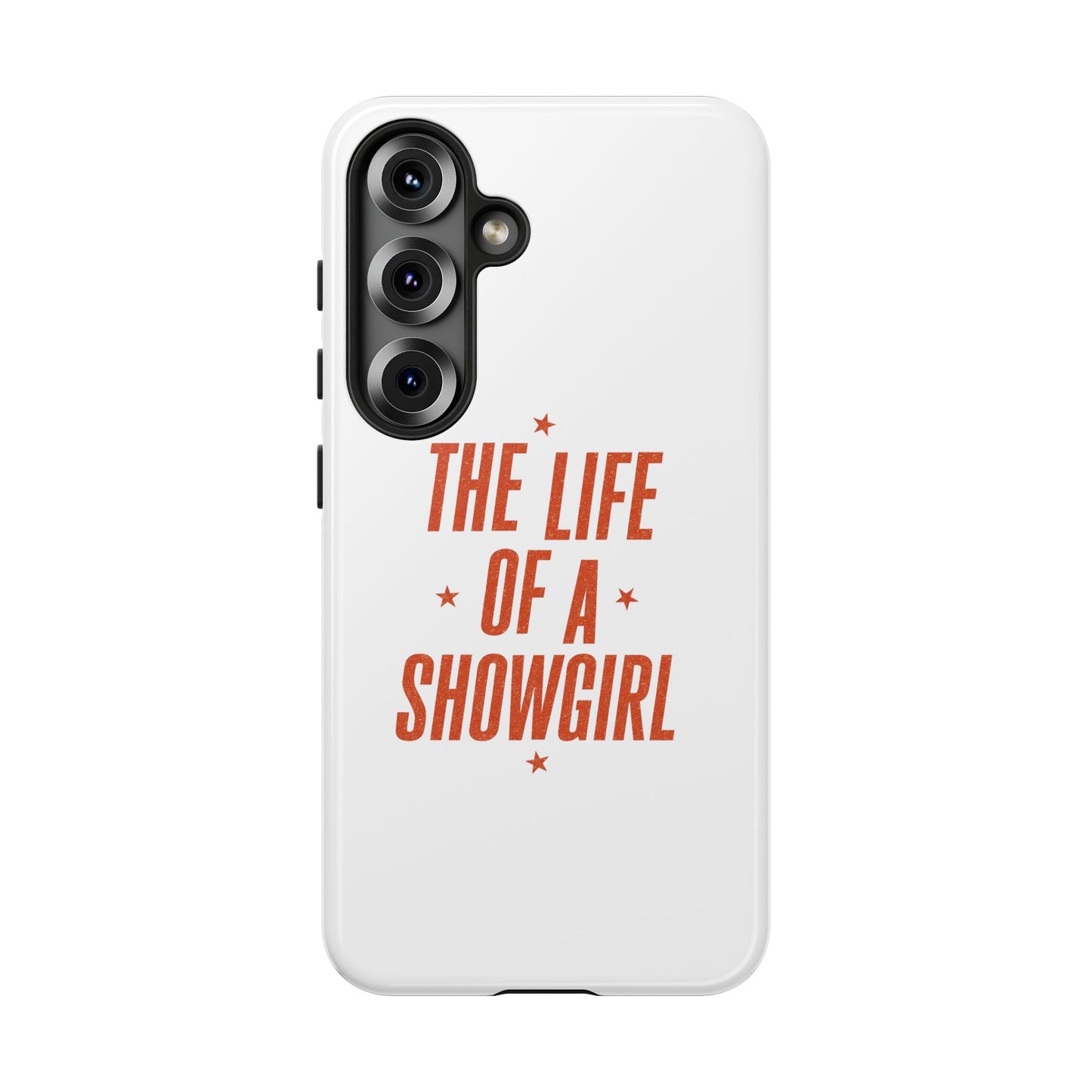 TAYLOR THE LIFE OF A SHOWGIRL - Samsung Phone Case (NOT PERSONALIZED) - Tammy & Friends Travel