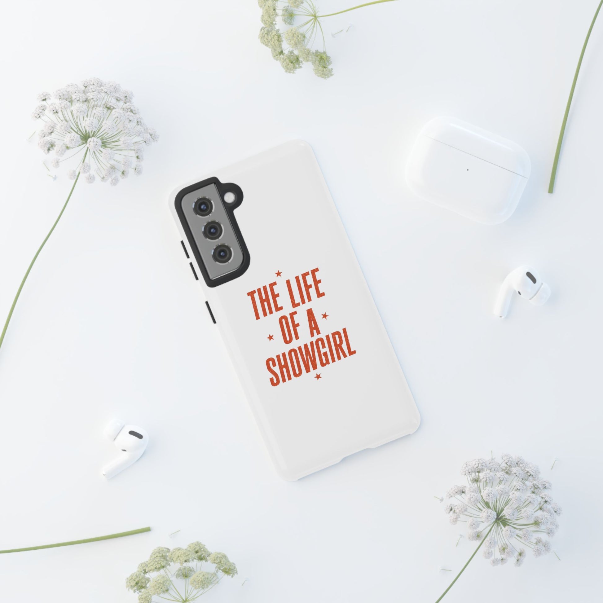 TAYLOR THE LIFE OF A SHOWGIRL - Samsung Phone Case (NOT PERSONALIZED) - Tammy & Friends Travel