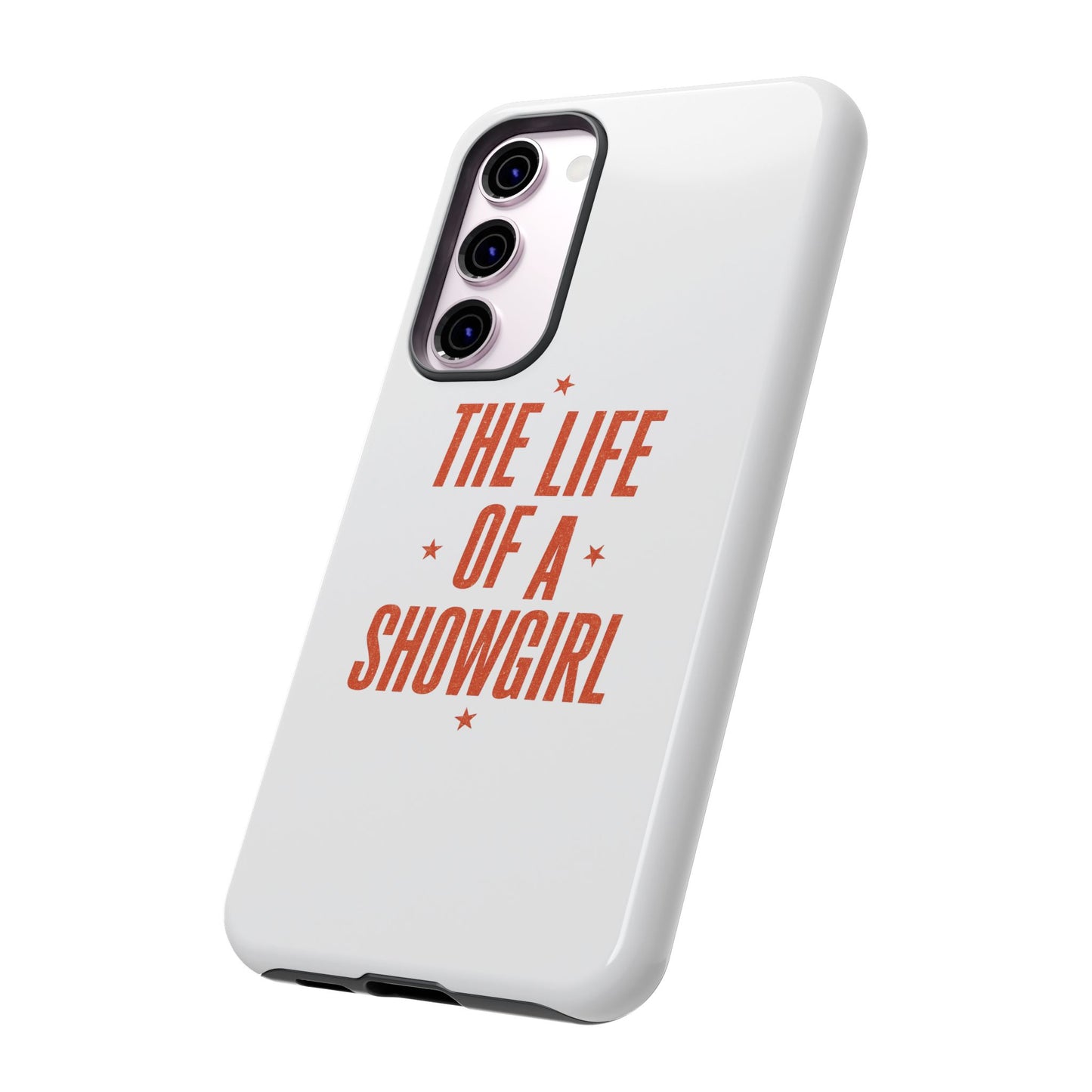 TAYLOR THE LIFE OF A SHOWGIRL - Samsung Phone Case (NOT PERSONALIZED) - Tammy & Friends Travel