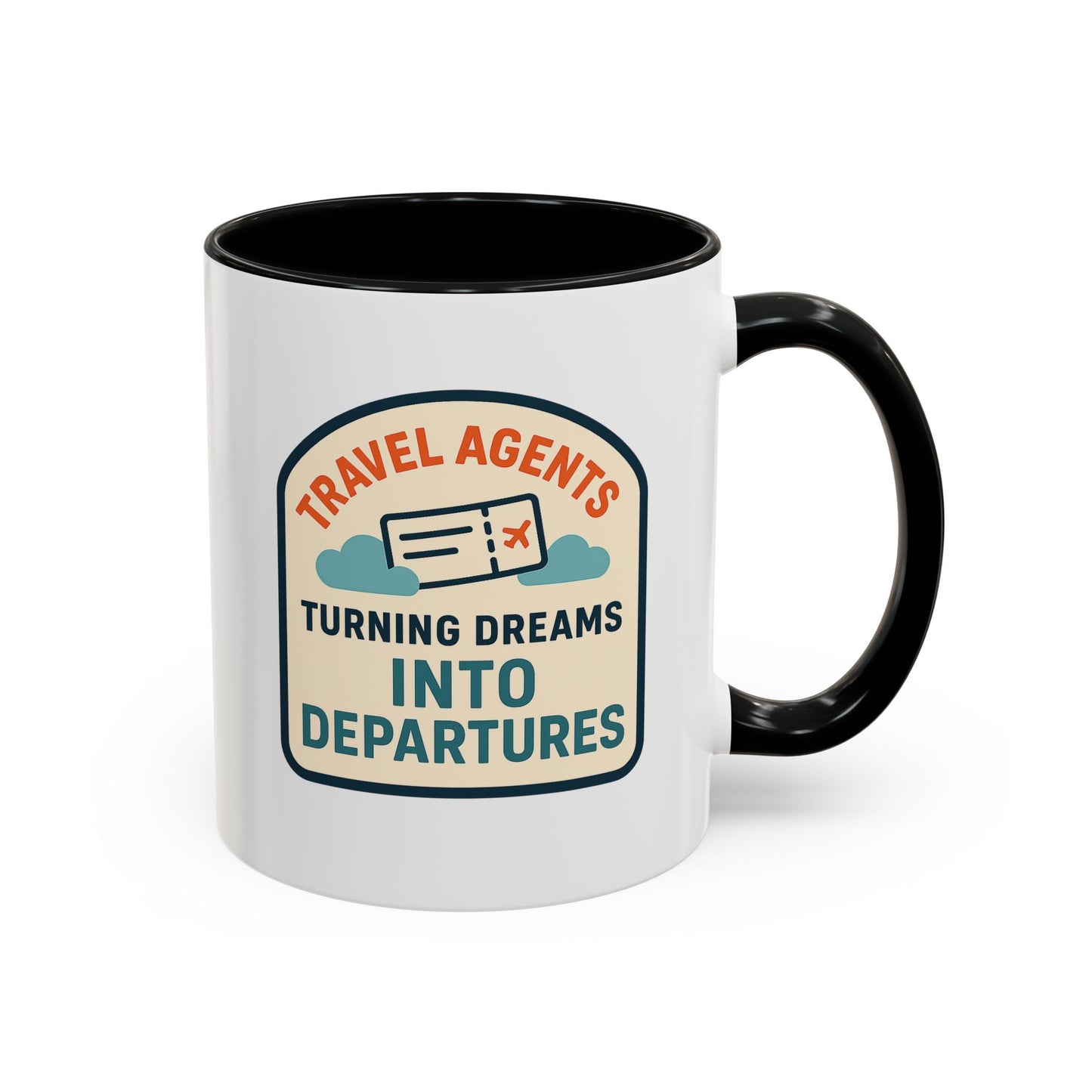 Travel Agents - Turning Dreams Into Departures Mug  11oz & 15oz with Vibrant Colors (NOT PERSONALIZED)