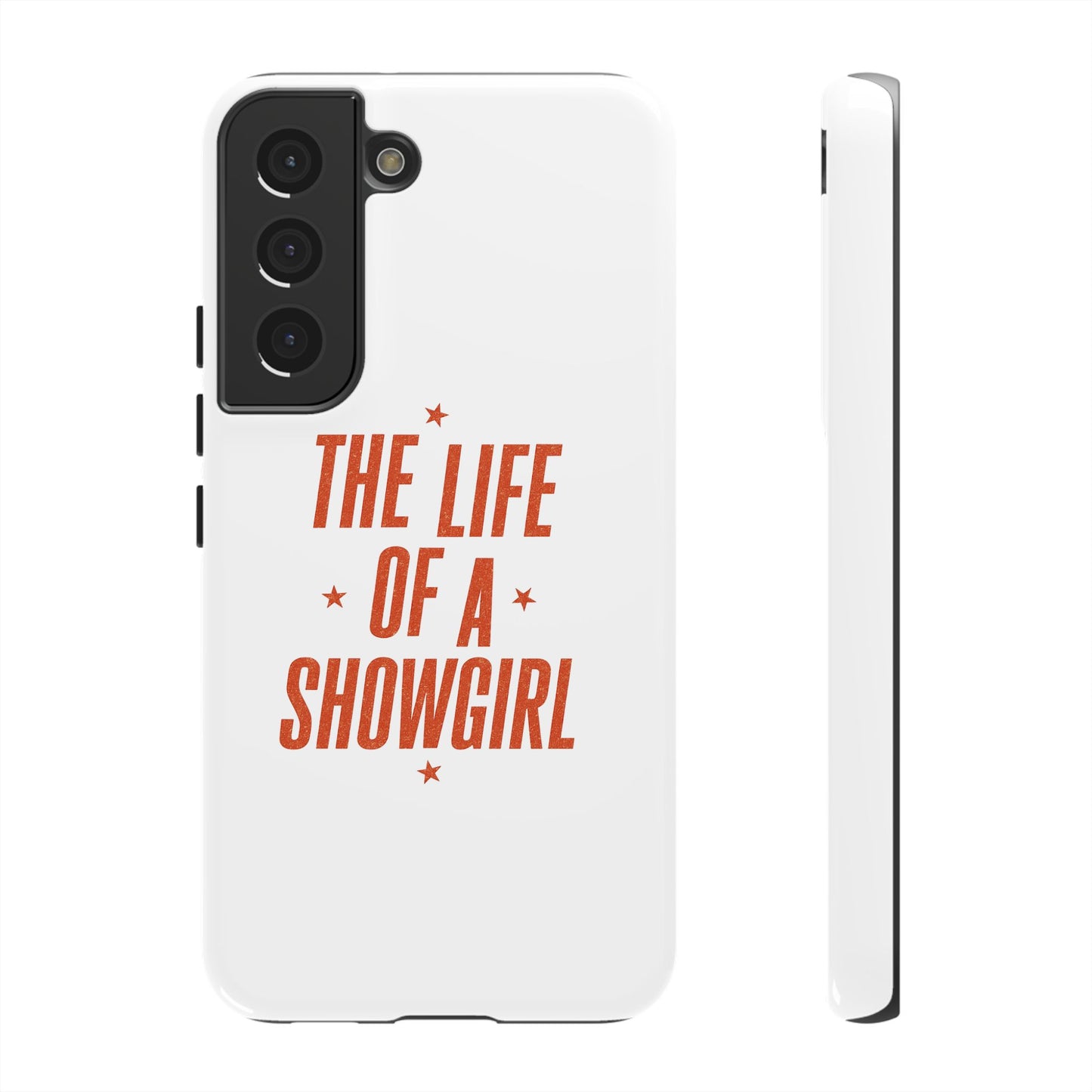 TAYLOR THE LIFE OF A SHOWGIRL - Samsung Phone Case (NOT PERSONALIZED) - Tammy & Friends Travel