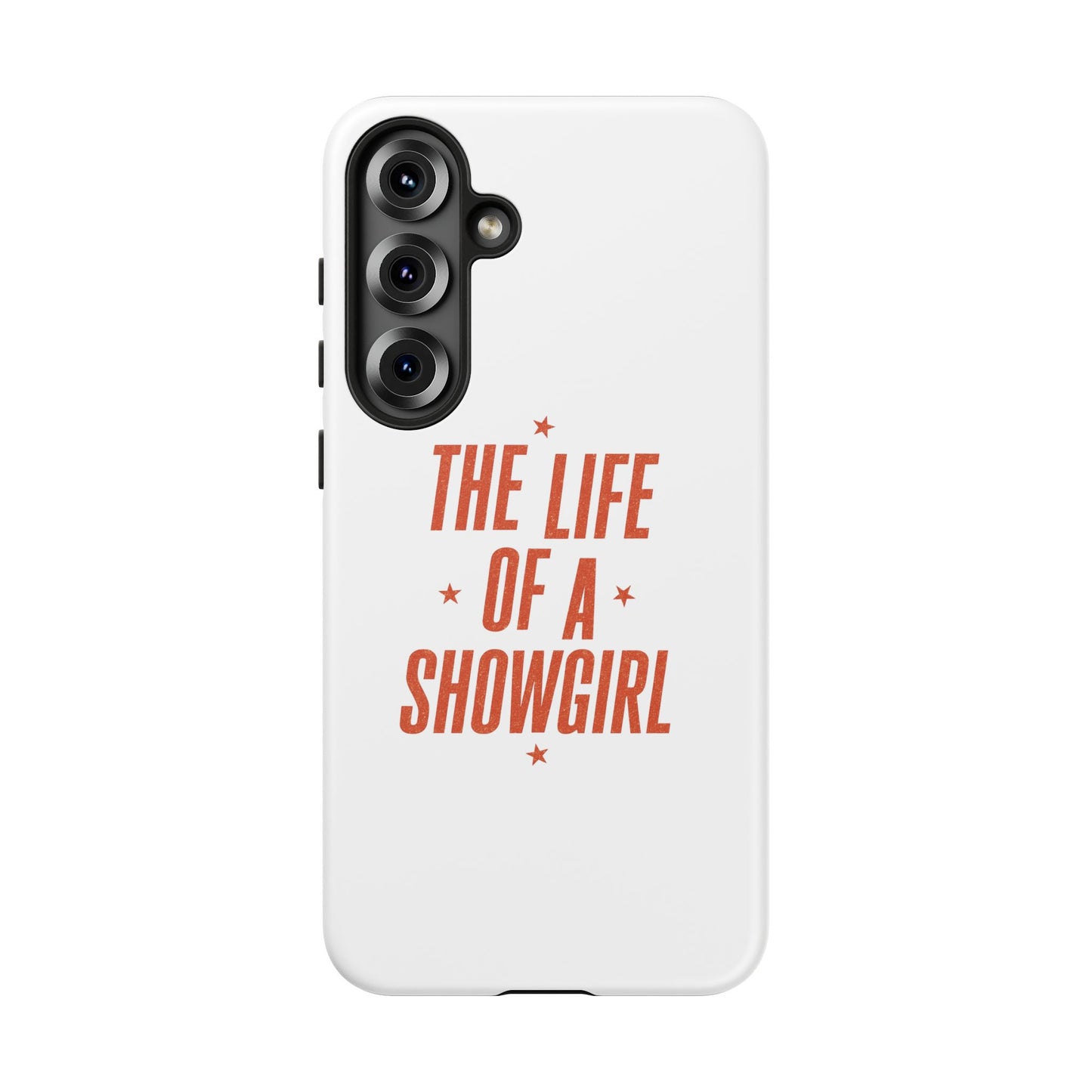 TAYLOR THE LIFE OF A SHOWGIRL - Samsung Phone Case (NOT PERSONALIZED) - Tammy & Friends Travel