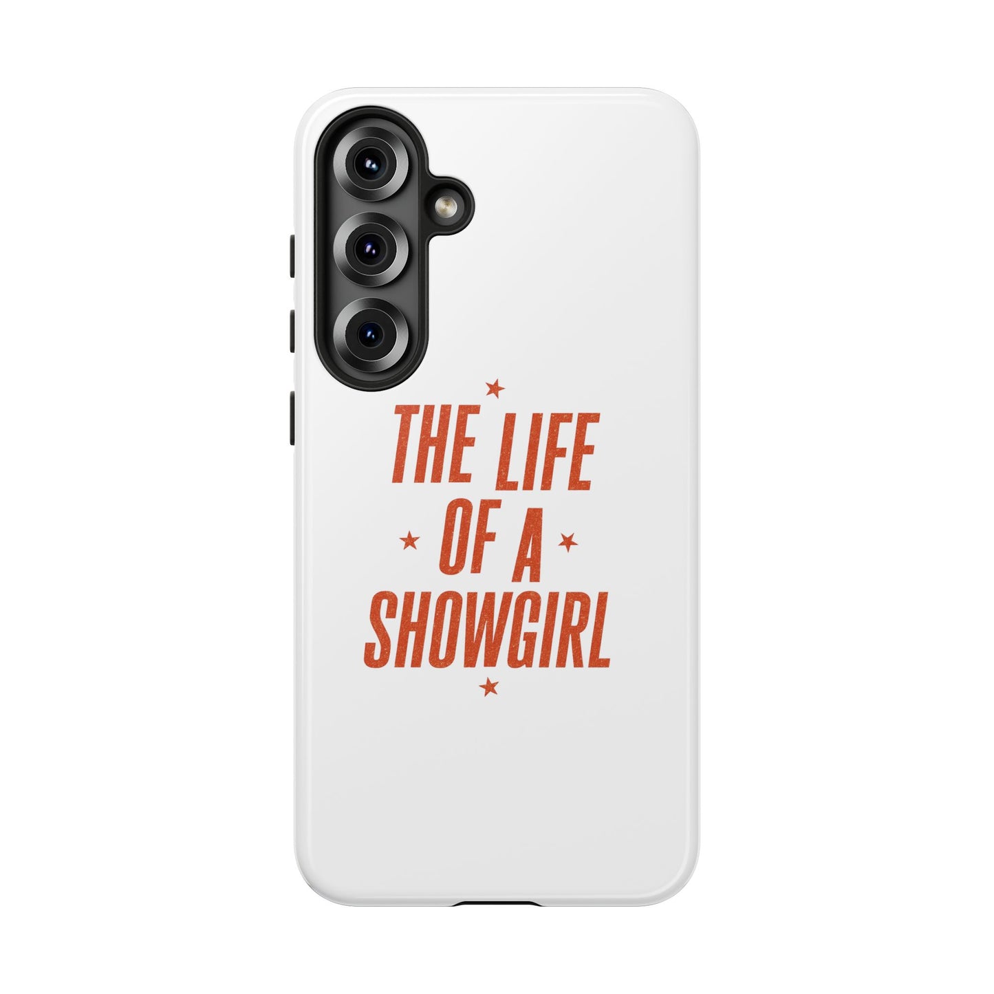 TAYLOR THE LIFE OF A SHOWGIRL - Samsung Phone Case (NOT PERSONALIZED) - Tammy & Friends Travel