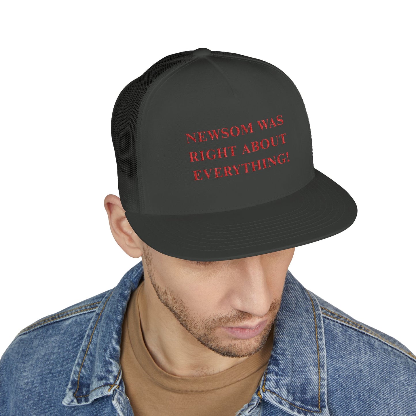 NEWSOM WAS RIGHT Political Trucker Hat - Tammy & Friends Travel