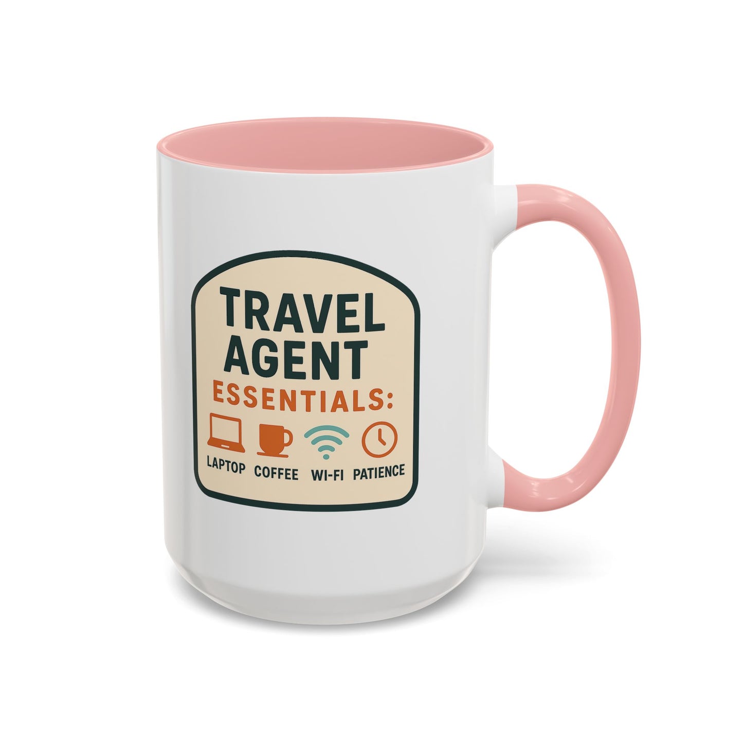 Travel Agent Essentials: Laptop • Coffee • Wi-Fi • Patience Mug  11oz & 15oz with Vibrant Colors (NOT PERSONALIZED)