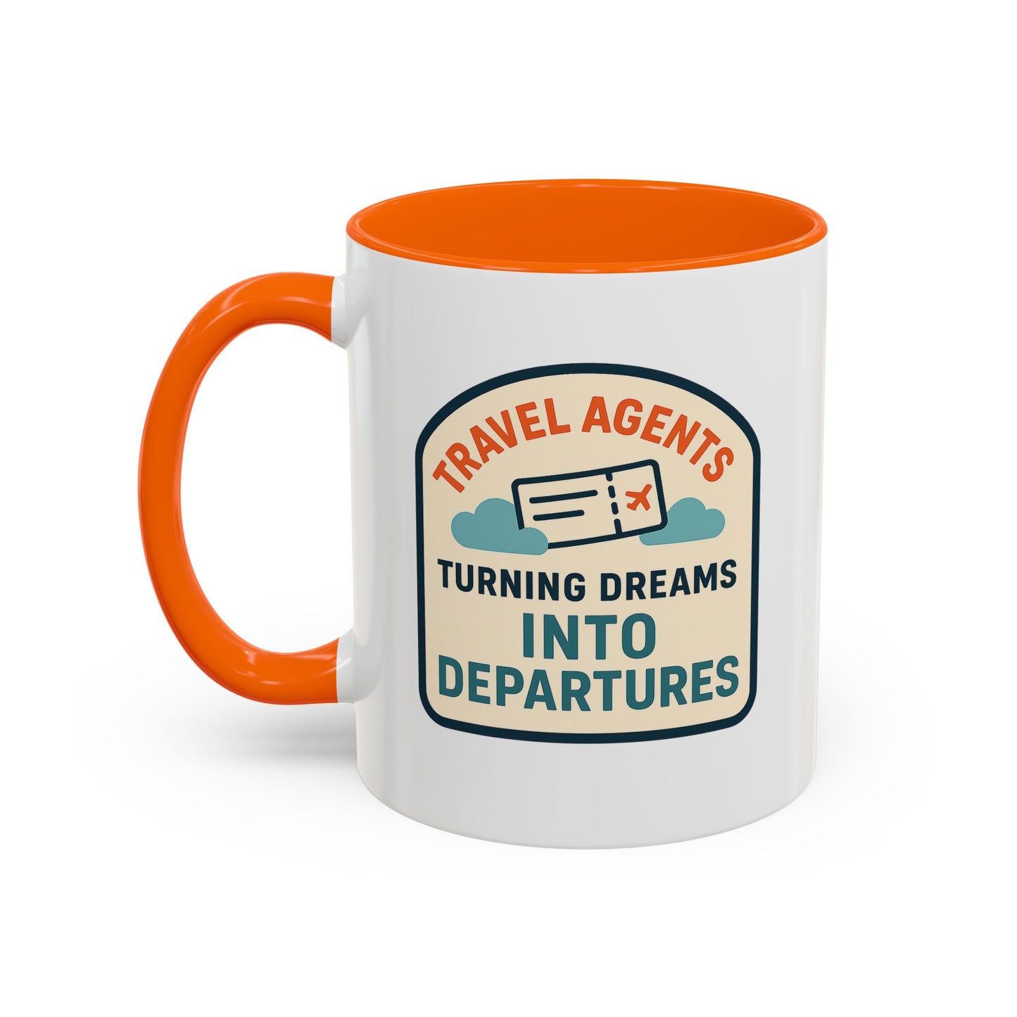 Travel Agents - Turning Dreams Into Departures Mug  11oz & 15oz with Vibrant Colors (NOT PERSONALIZED)