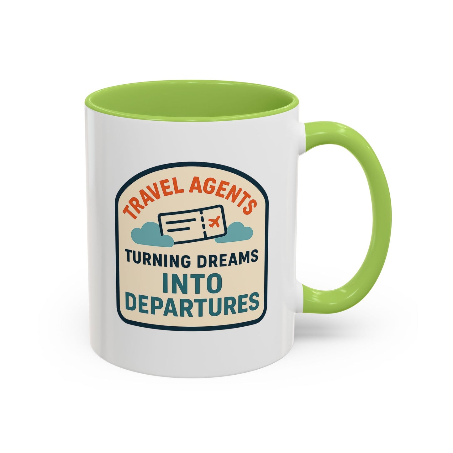 Travel Agents - Turning Dreams Into Departures Mug  11oz & 15oz with Vibrant Colors (NOT PERSONALIZED)
