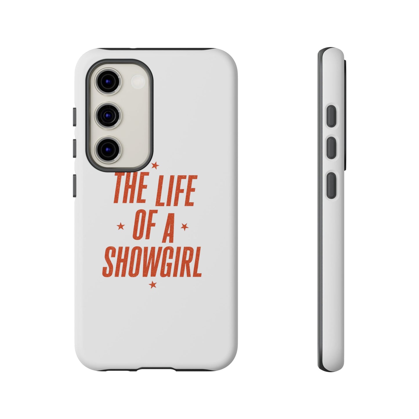 TAYLOR THE LIFE OF A SHOWGIRL - Samsung Phone Case (NOT PERSONALIZED) - Tammy & Friends Travel