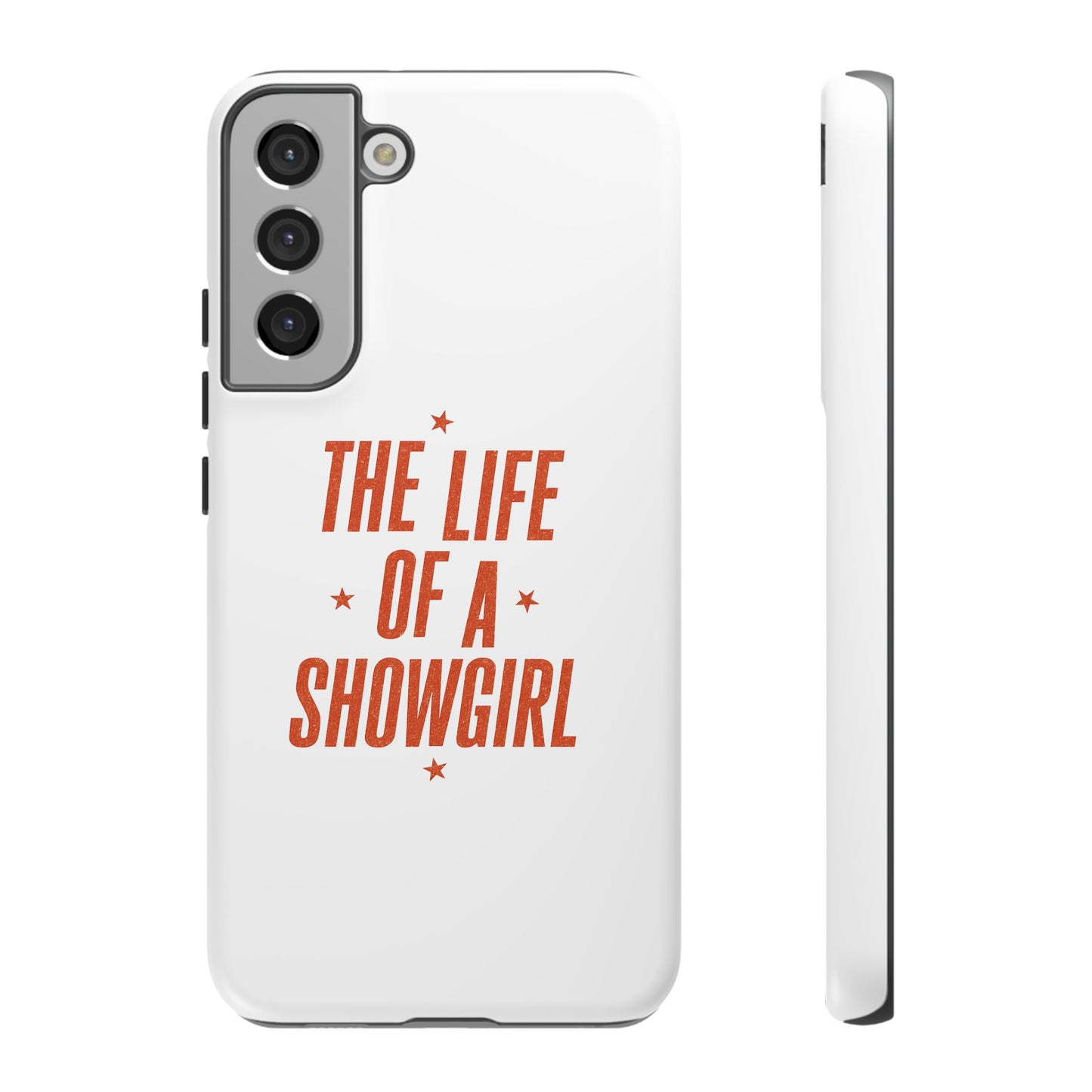 TAYLOR THE LIFE OF A SHOWGIRL - Samsung Phone Case (NOT PERSONALIZED) - Tammy & Friends Travel