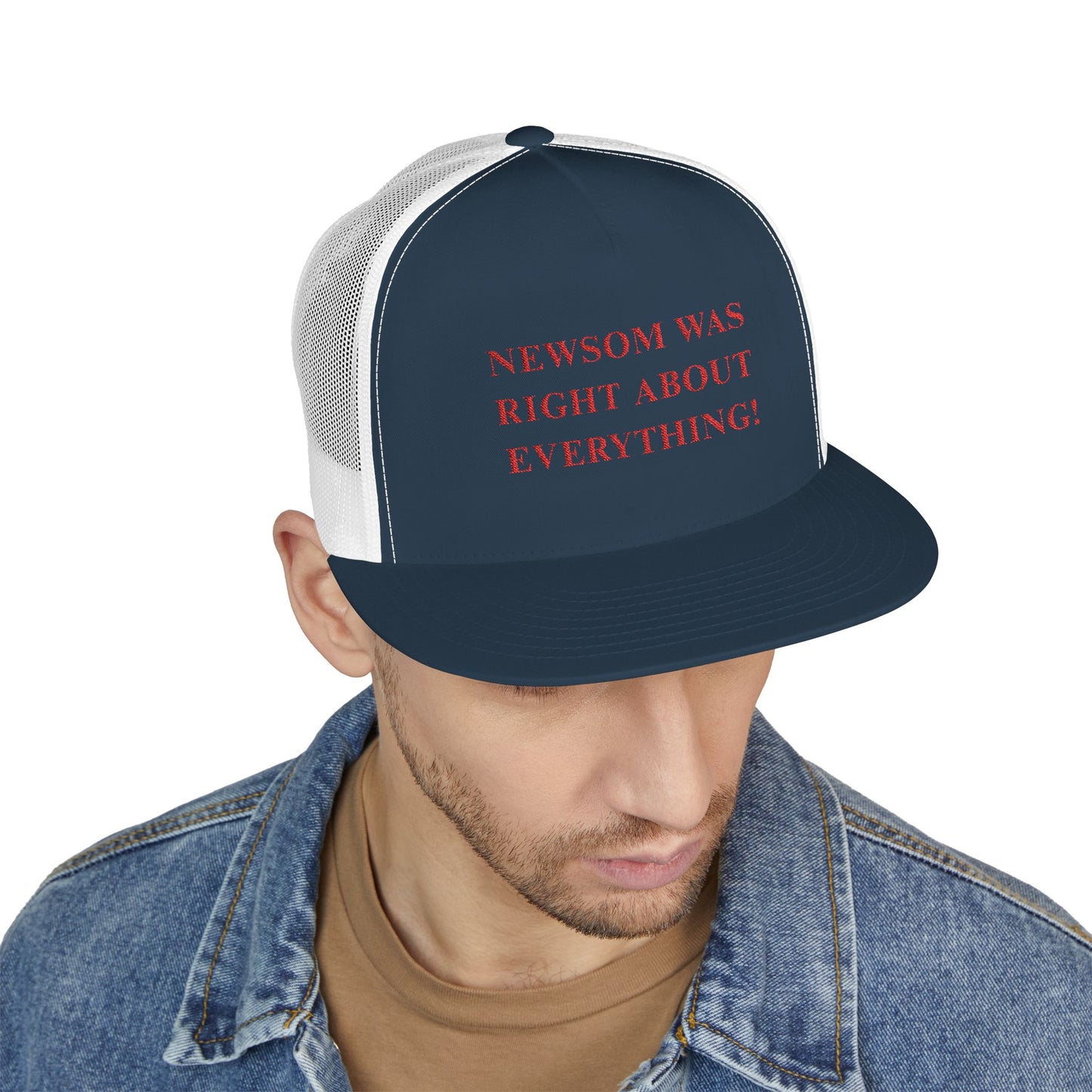 NEWSOM WAS RIGHT Political Trucker Hat - Tammy & Friends Travel