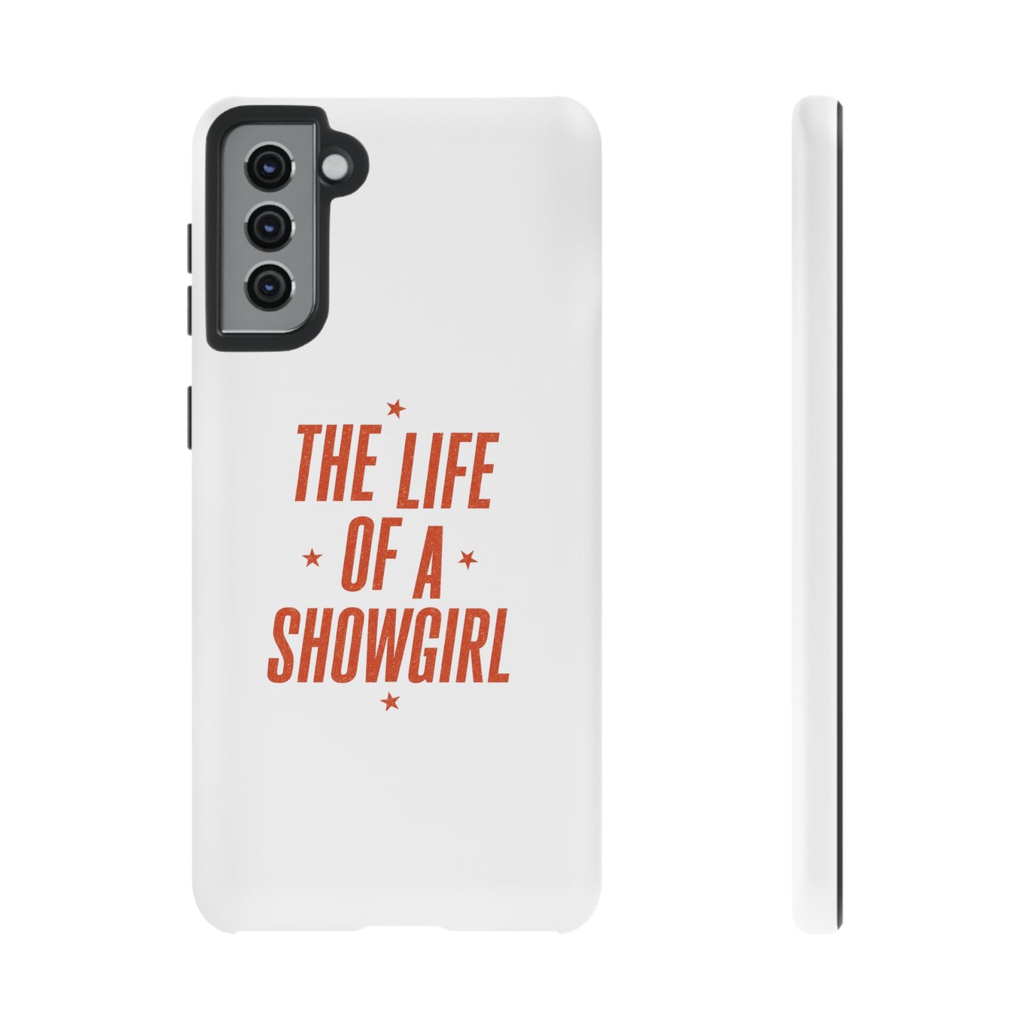 TAYLOR THE LIFE OF A SHOWGIRL - Samsung Phone Case (NOT PERSONALIZED) - Tammy & Friends Travel