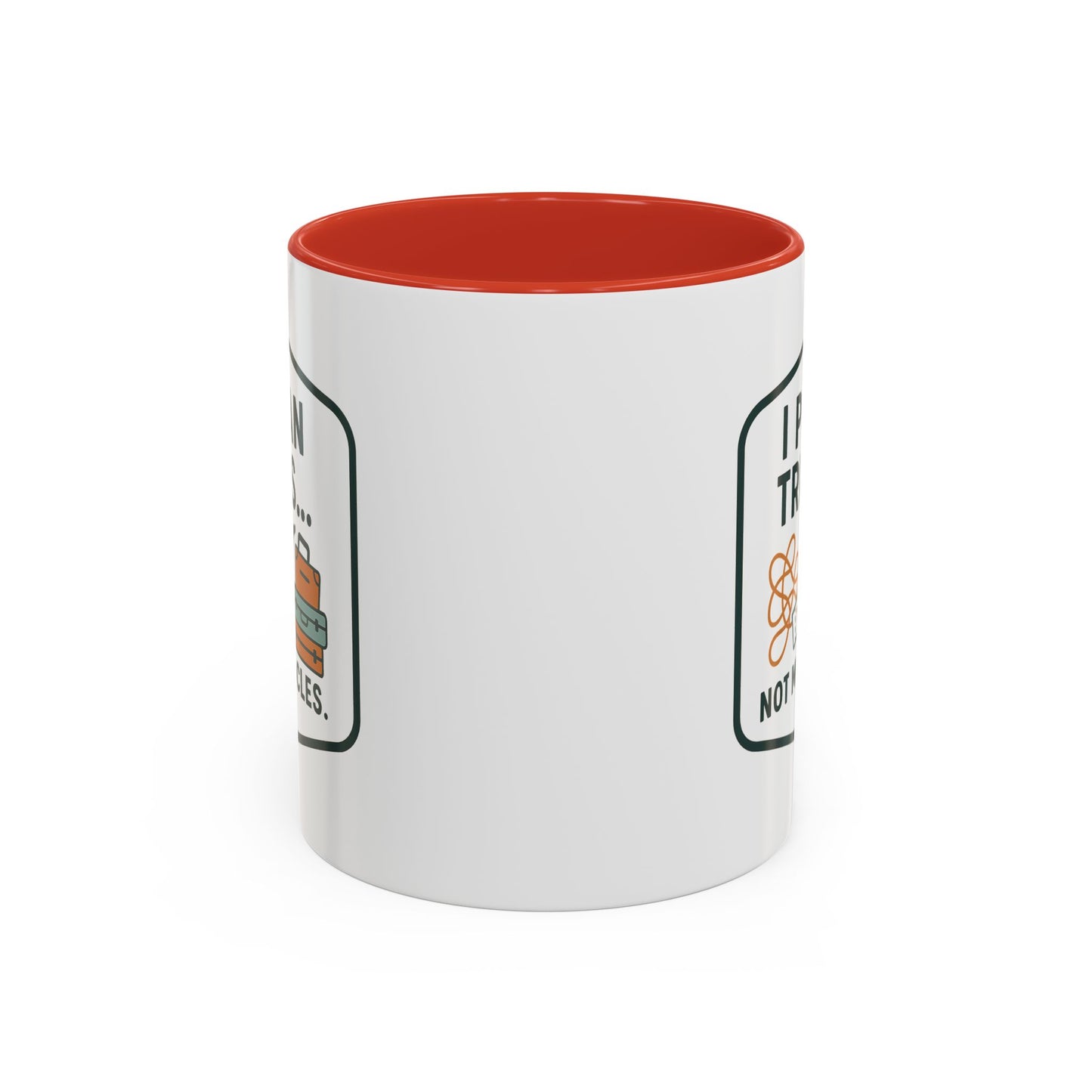 Travel Agent - I Plan Trips… Not Miracles Mug  11oz & 15oz with Vibrant Colors (NOT PERSONALIZED)