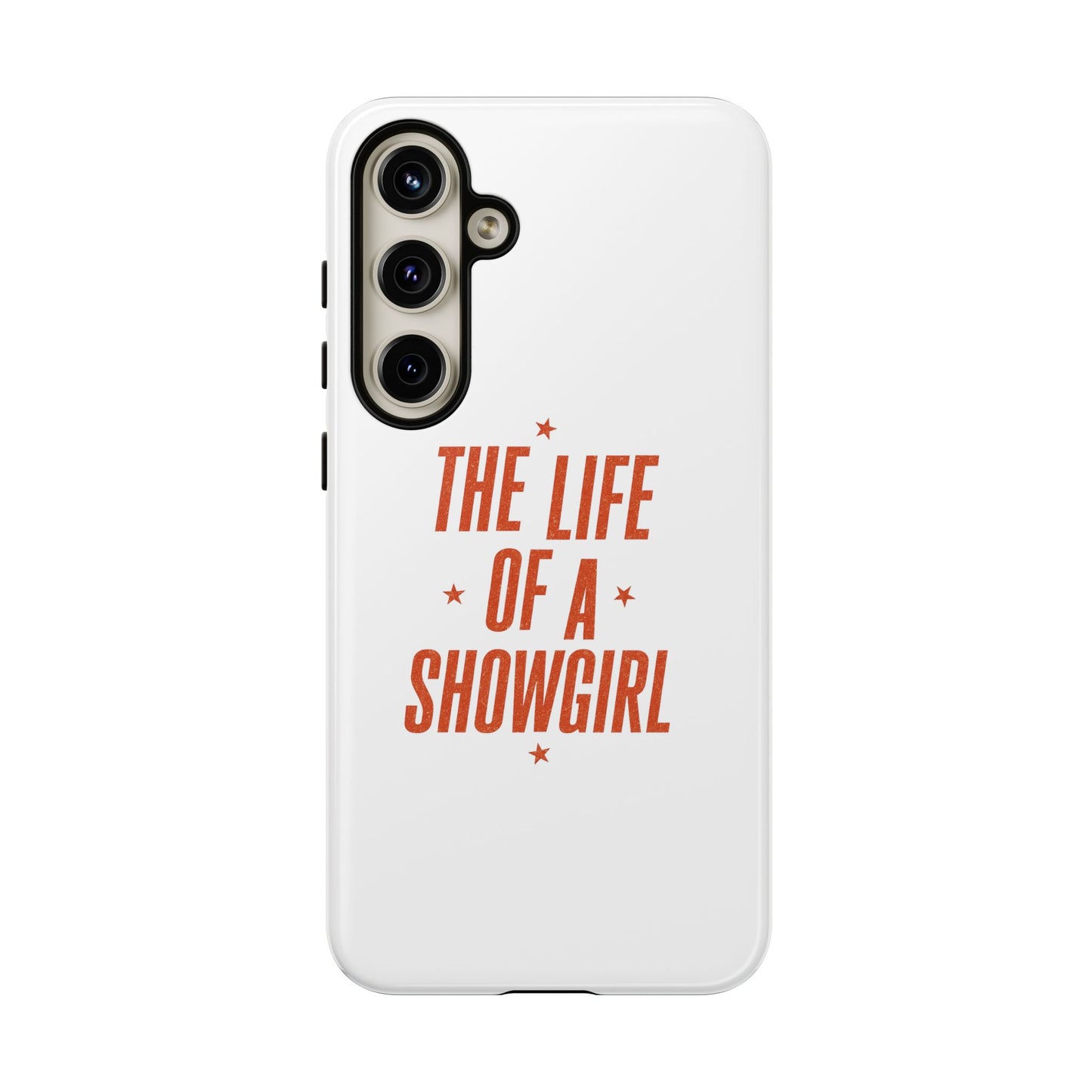 TAYLOR THE LIFE OF A SHOWGIRL - Samsung Phone Case (NOT PERSONALIZED) - Tammy & Friends Travel